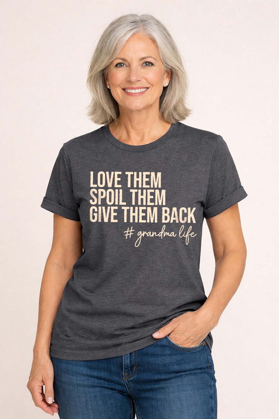 Women’s Funny Grandma Life T-Shirt Love Them Spoil Them Give Them Back Tee