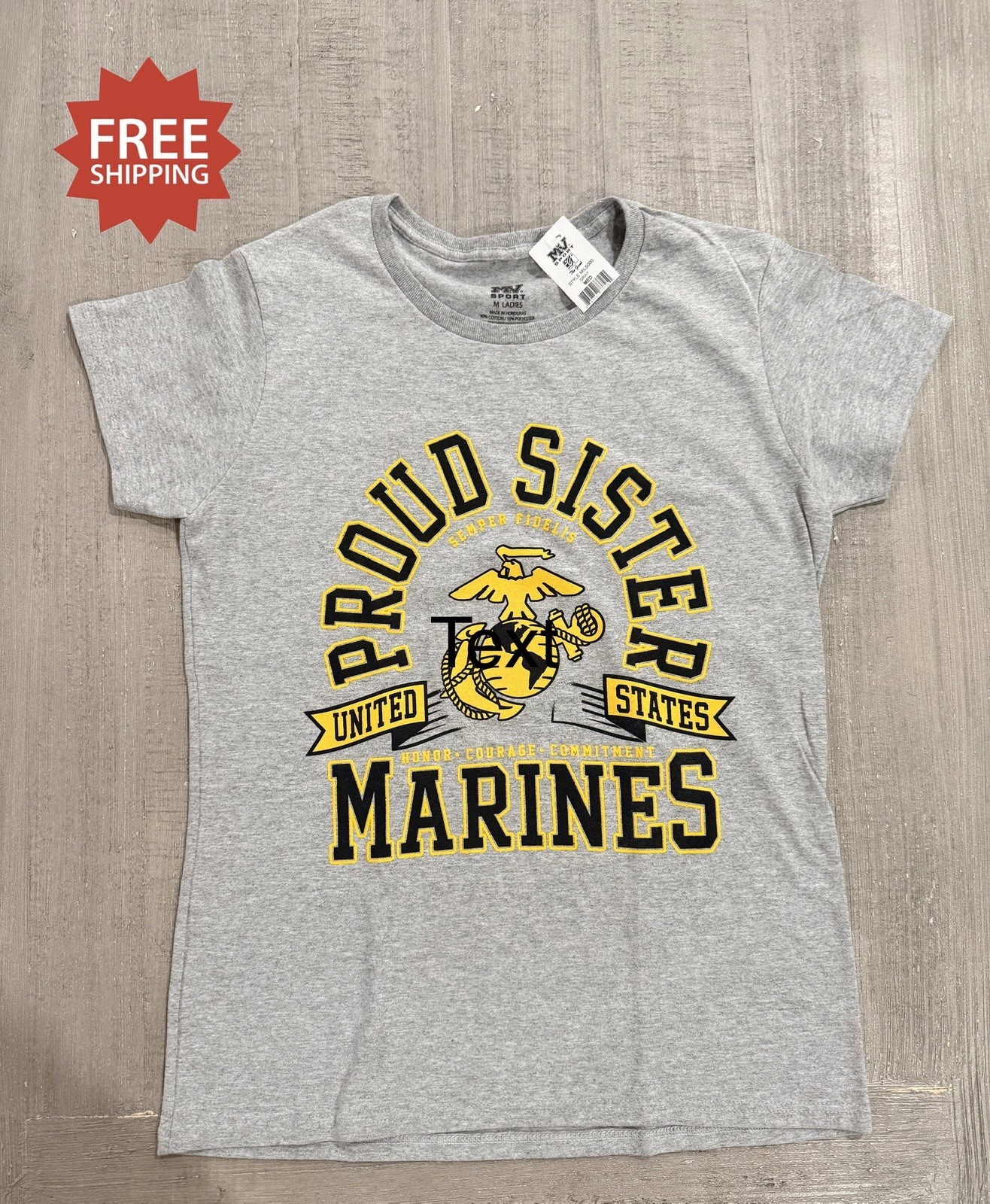 UNITED STATES MARINE CORPS USMC – “PROUD SISTER MARINES” T-Shirt – Sz M – NWT
