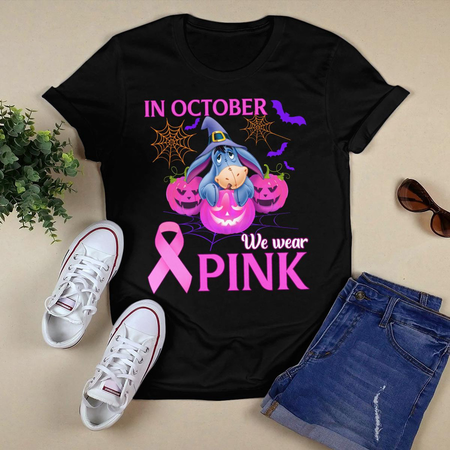 Eeyore Donkey In October We Wear Pink Breast Cancer Awareness Tshirt Women