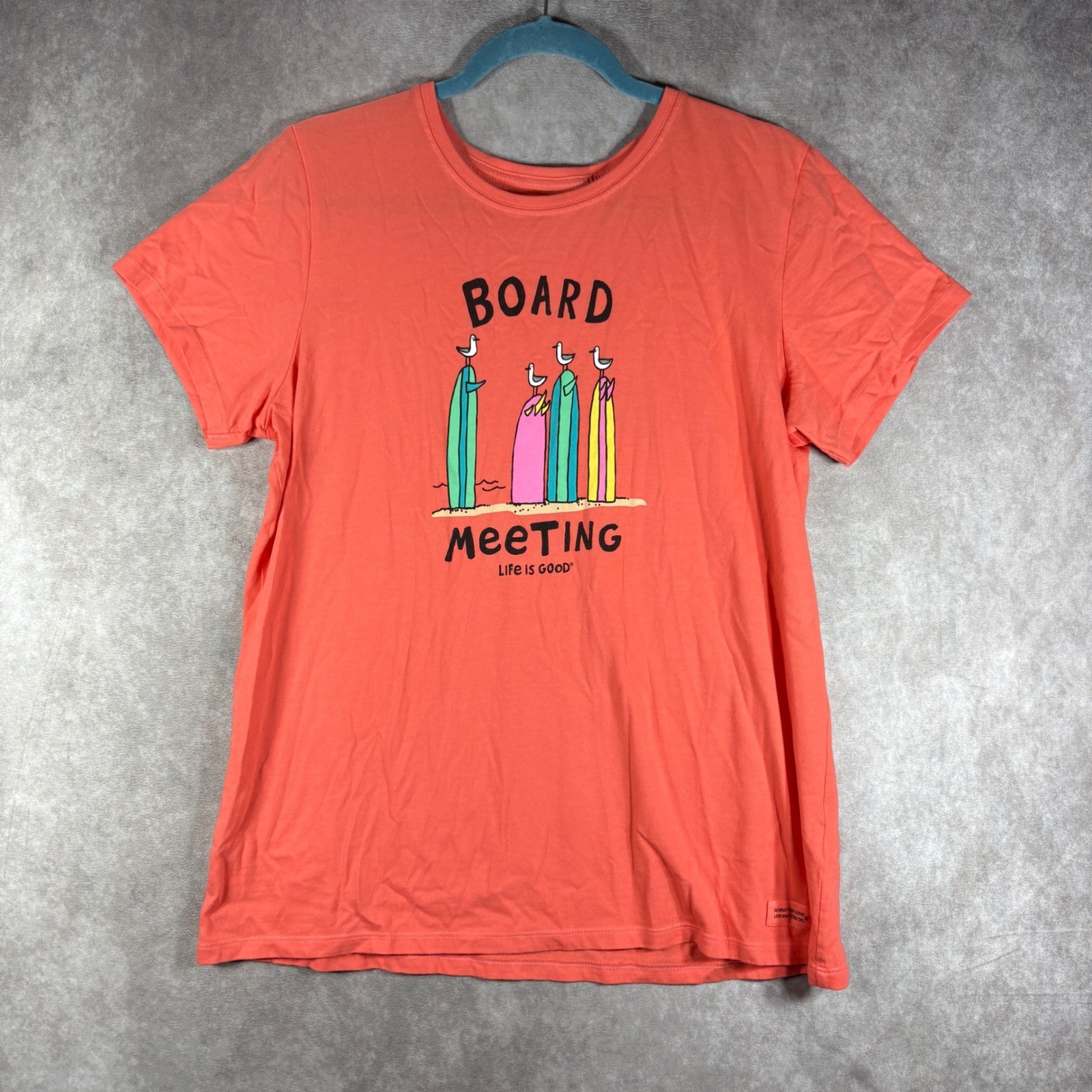 Life is Good T-Shirt Womens Large Orange Board Meeting Graphic Tee Surf Beach