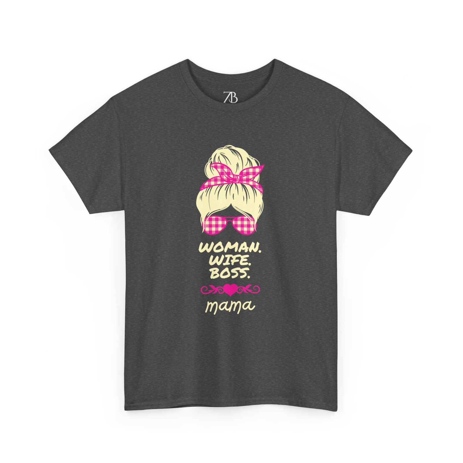 Woman Bosses T-Shirt Cotton Head Illustration Woman Wife Boss Mama Classic Fit