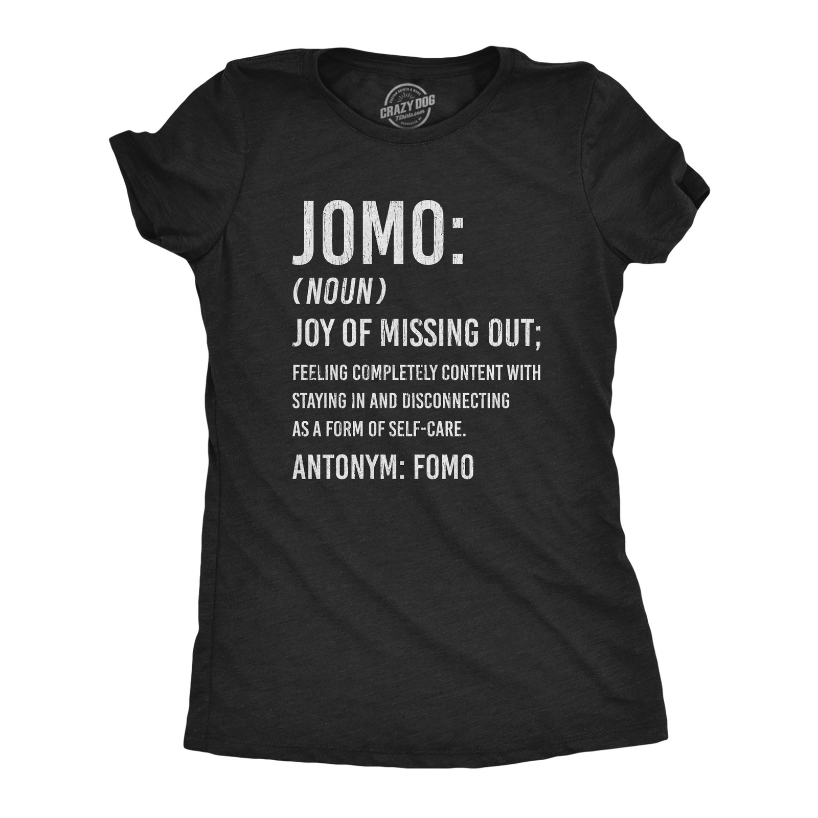 Womens JOMO Joy Of Missing Out T Shirt Funny Sarcastic Introvert Graphic Novelty