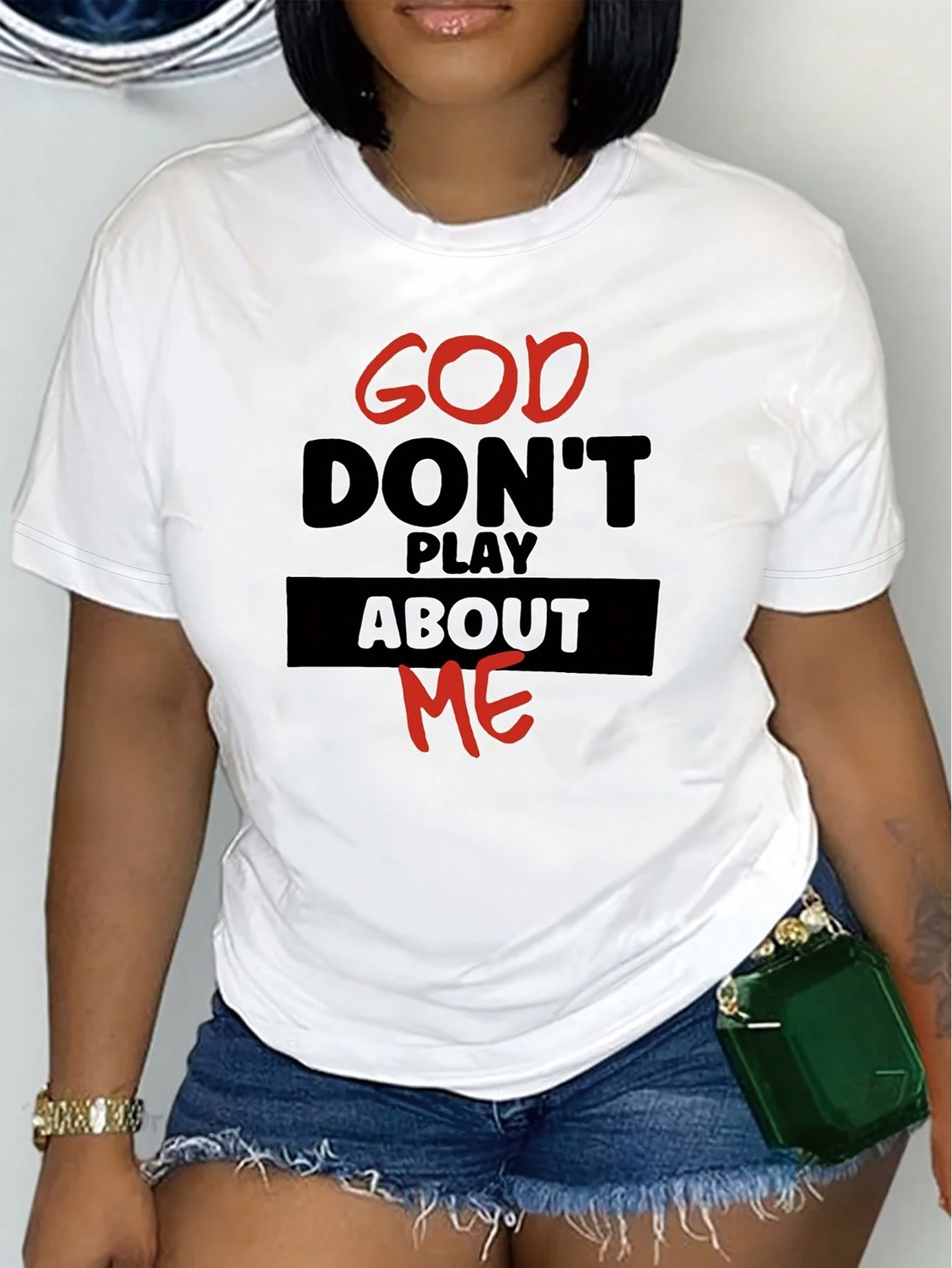 Women’s “God Don’t Play About Me” Graphic T-Shirt – Casual Crew Neck