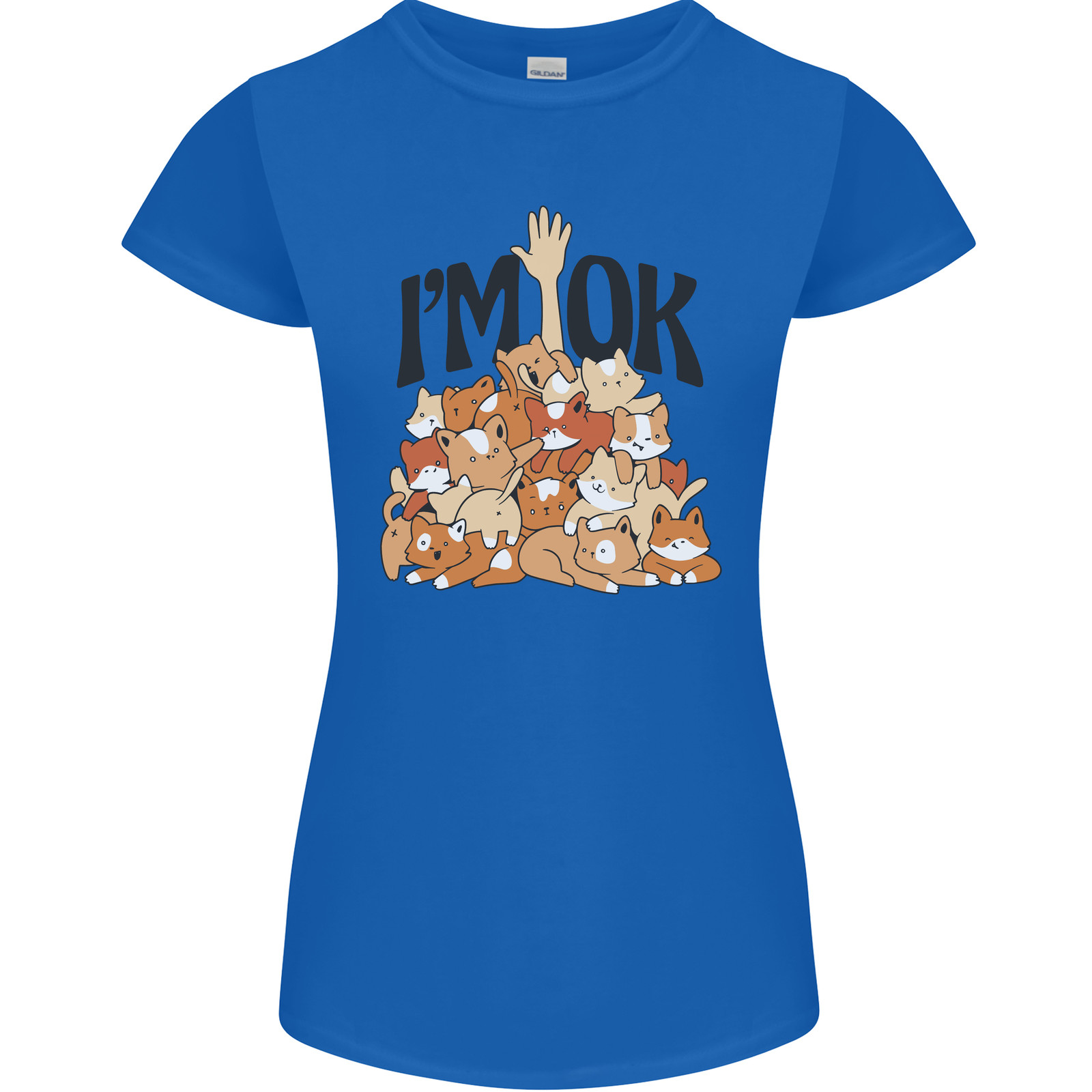 Im OK Funny Cat Mum Dad Crazy Lady Kitten Womens Petite Cut T-Shirt