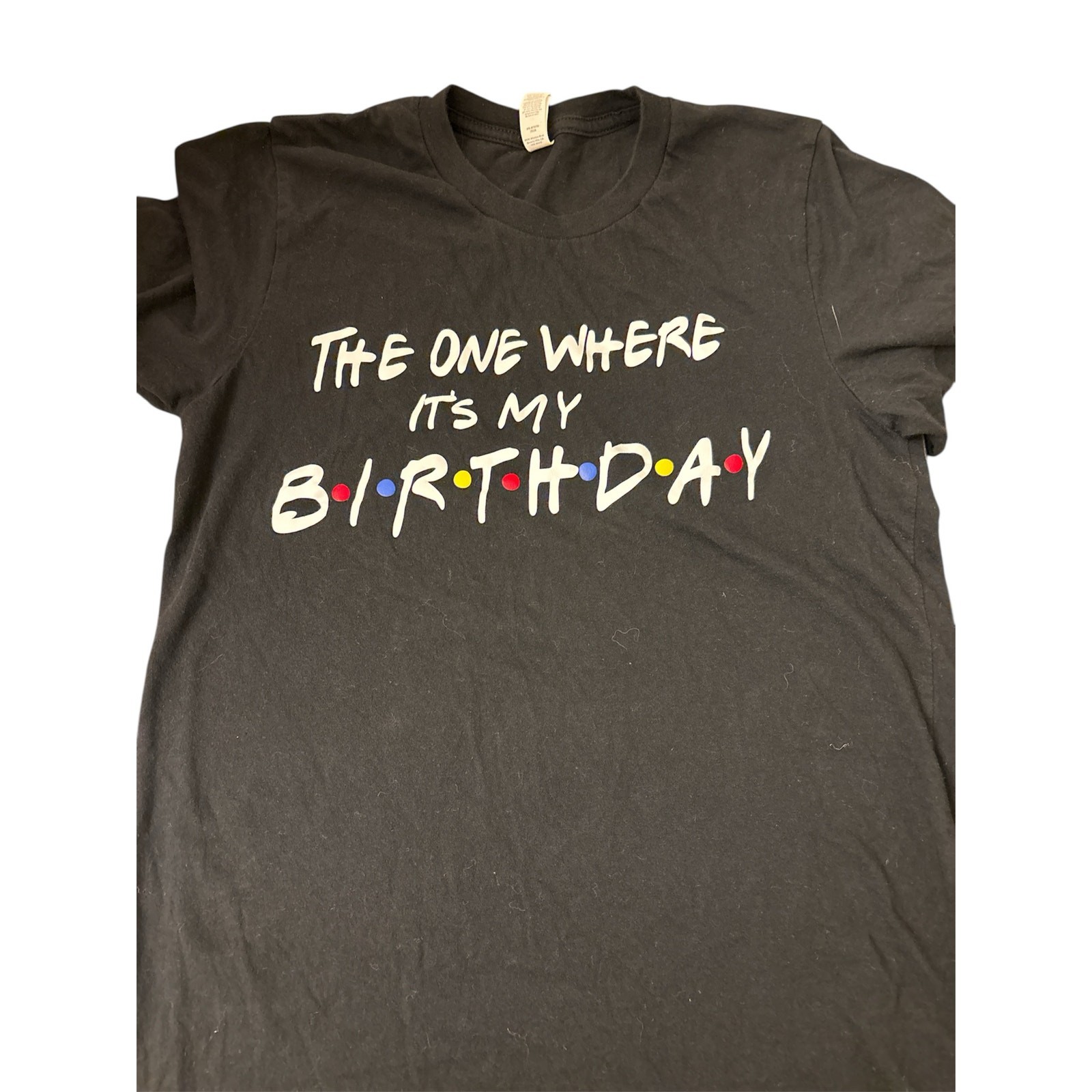 Friends-Themed “The One Where It’s My Birthday” T-Shirt – Black, Size Small, EUC