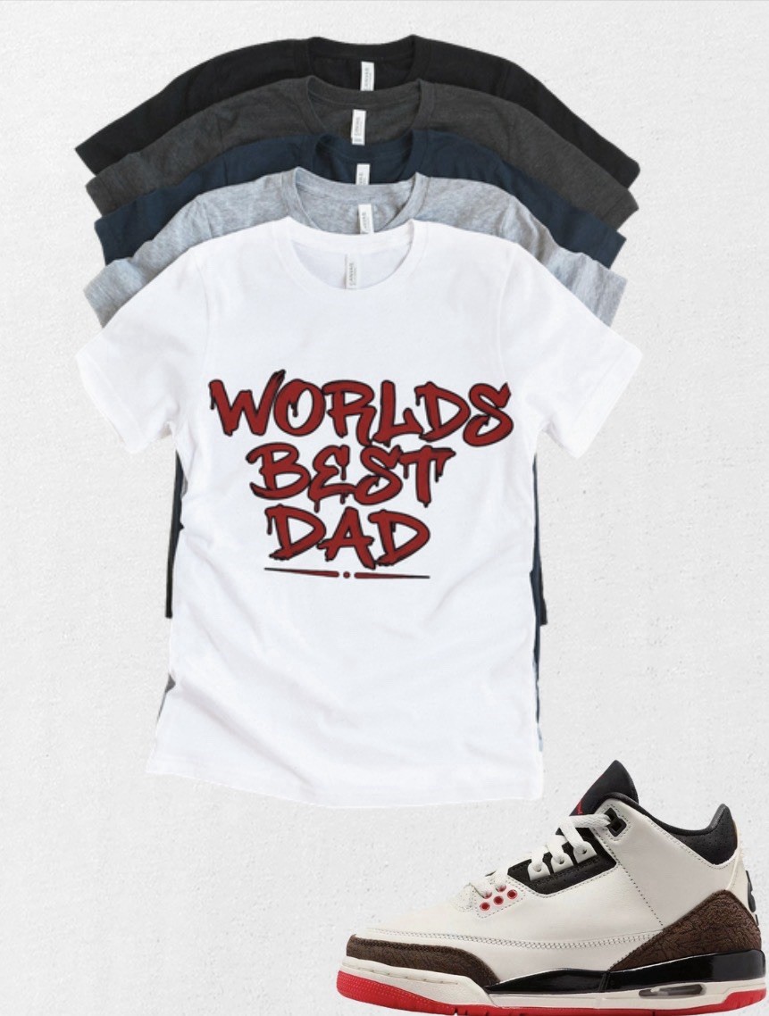 Shirt to match Jordan 3 OG Retro x Jordan 3 Worlds Best Dad Matching Tee