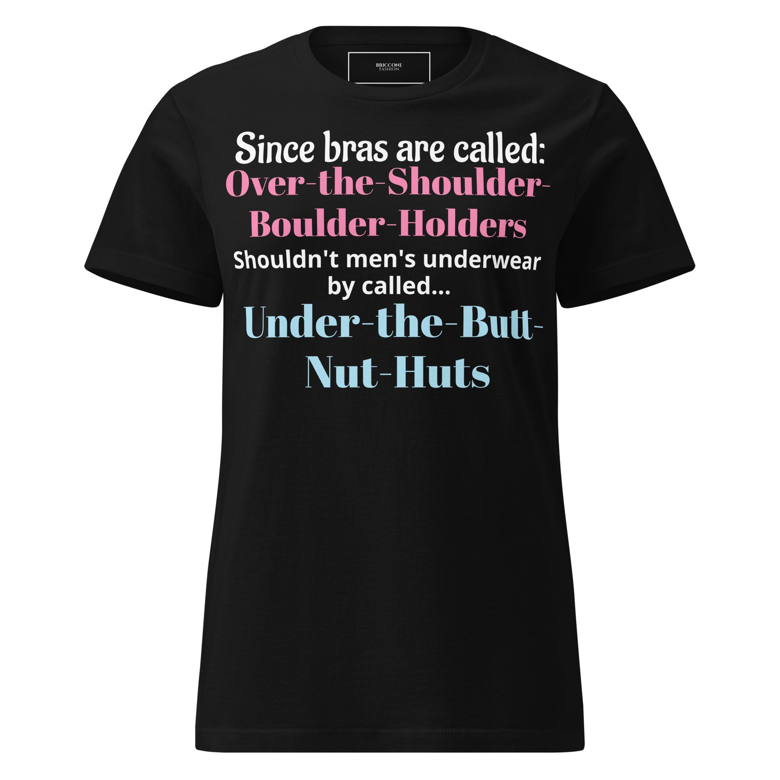 Women’s basic softstyle funny t-shirt