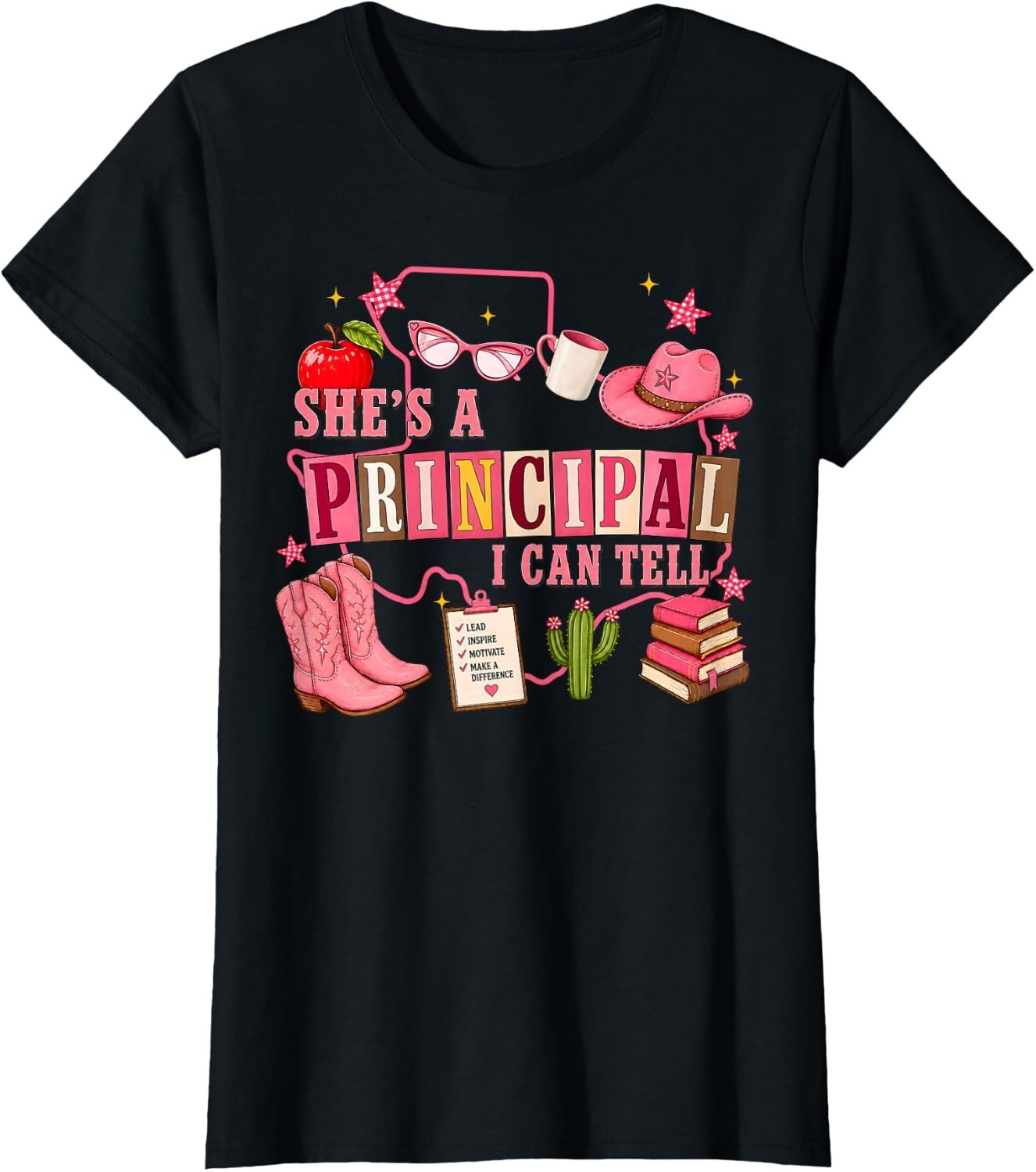 Shes A Principal I Can Tell Cowgirl Teacher Back to School T-Shirt