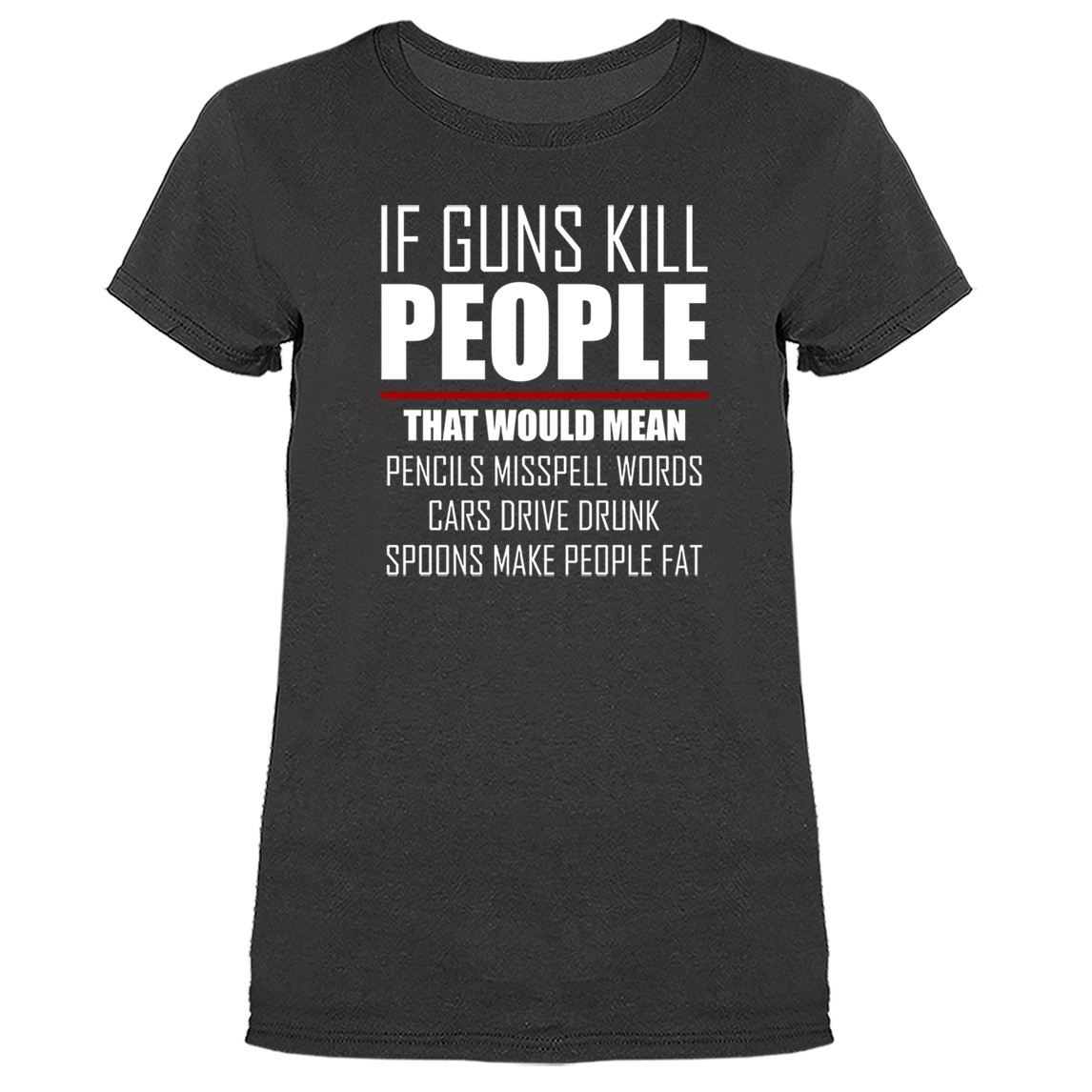 If Guns Kill People 2nd Amendment 2A Gun Rights Anti Gun Control T-shirt