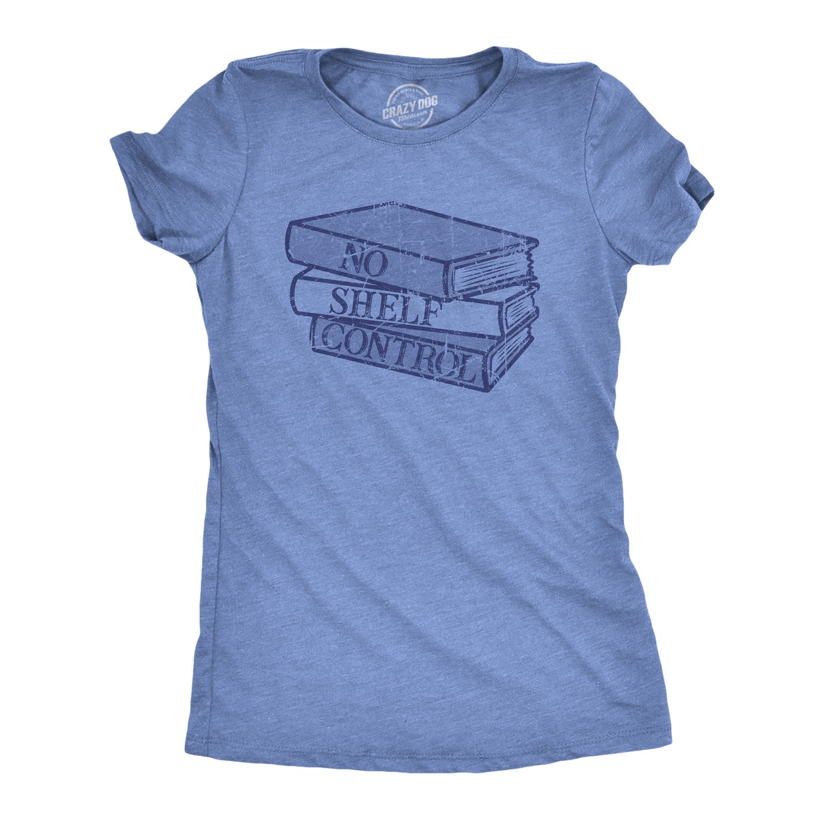 Womens No Shelf Control T Shirt Funny Nerdy Book Lovers Reading Bookshelf Joke