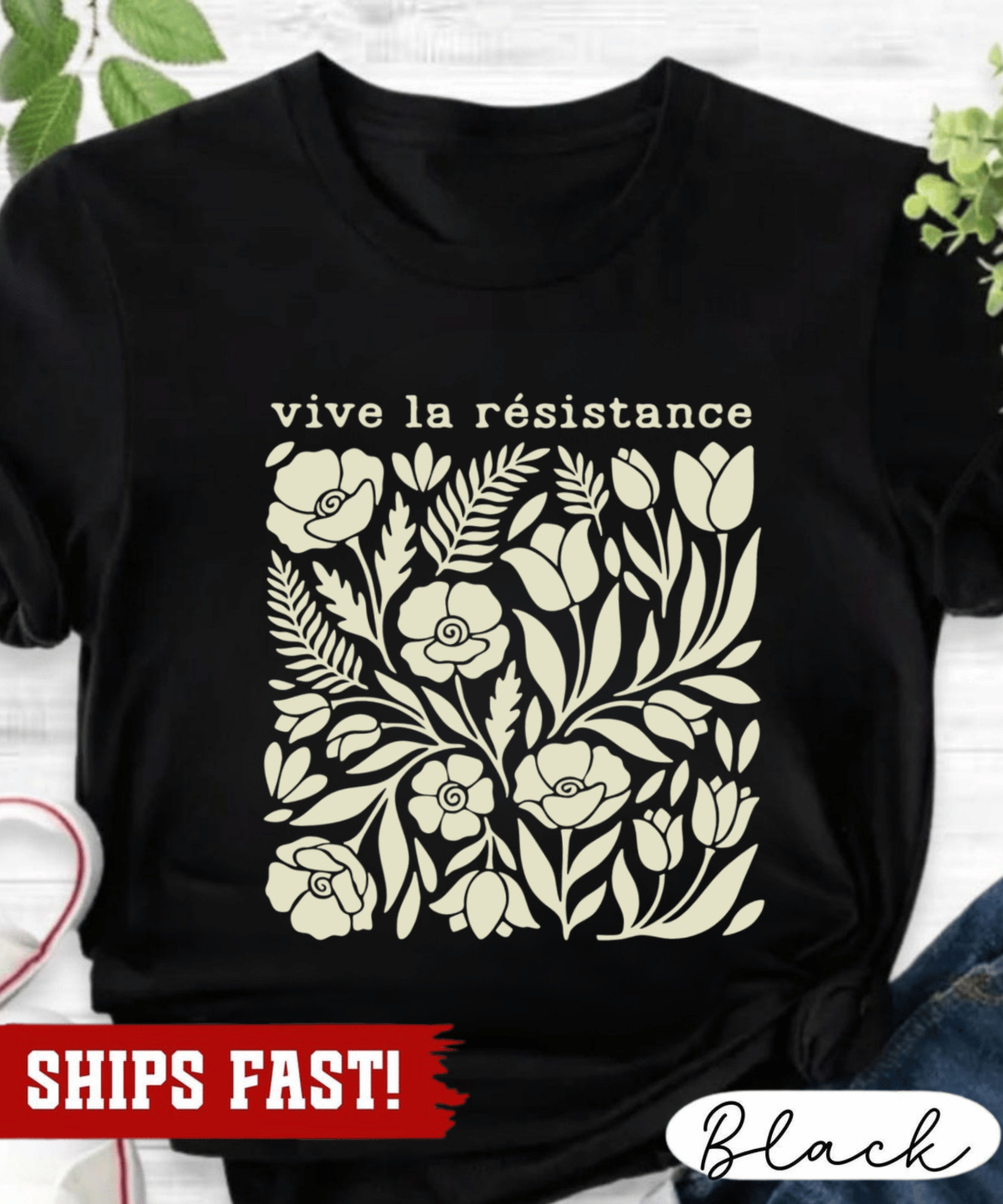 Vive La Resistance Floral Pattern Shirt | Activist Social Justice Tee | Empoweri