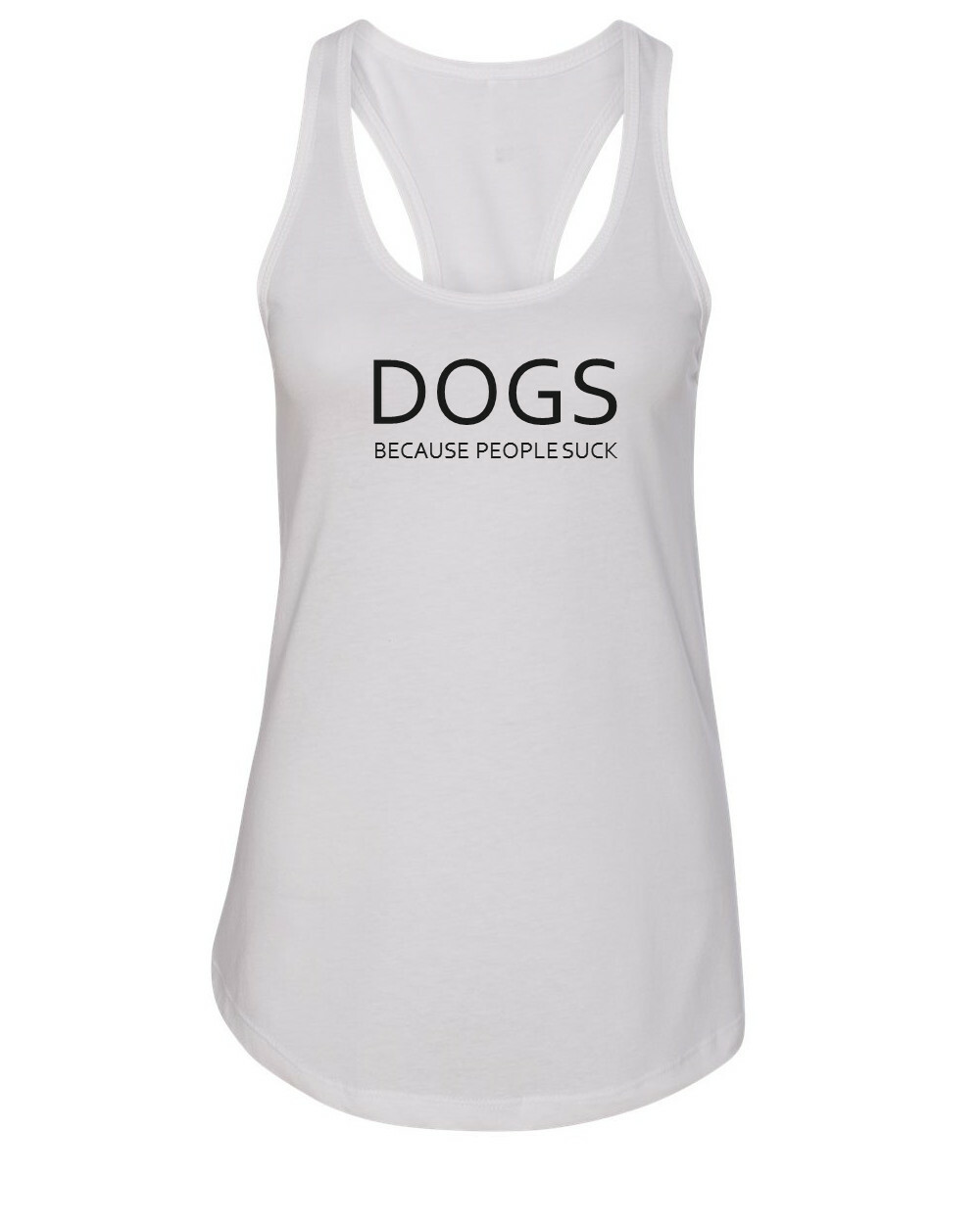 Womens Tank Top Dogs Because People Suck T Shirt Dog Mama Mom Dog Lover Gift