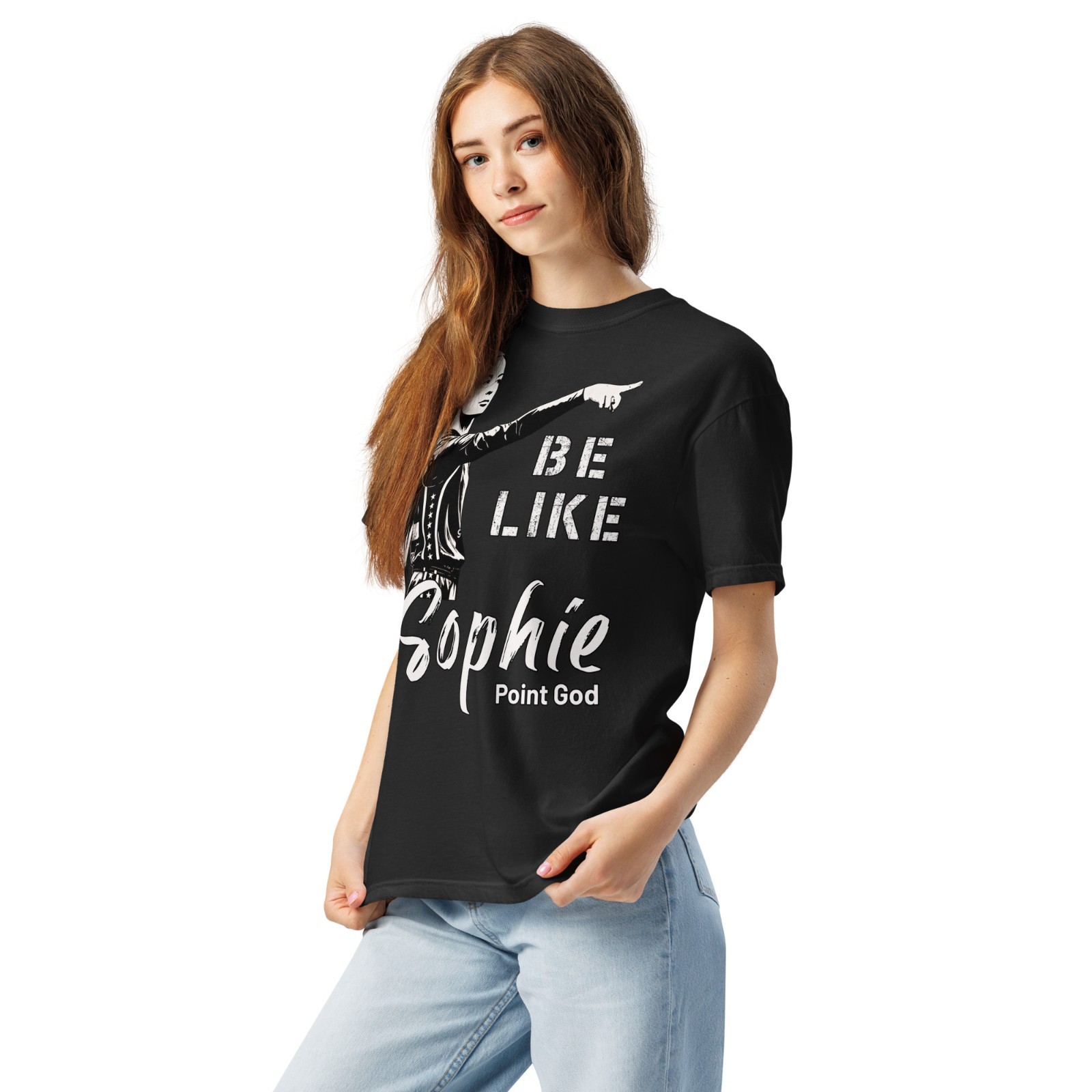“Be Like Sophie” Cunningham pointing T-shirt, Point (to) God, Inspirational