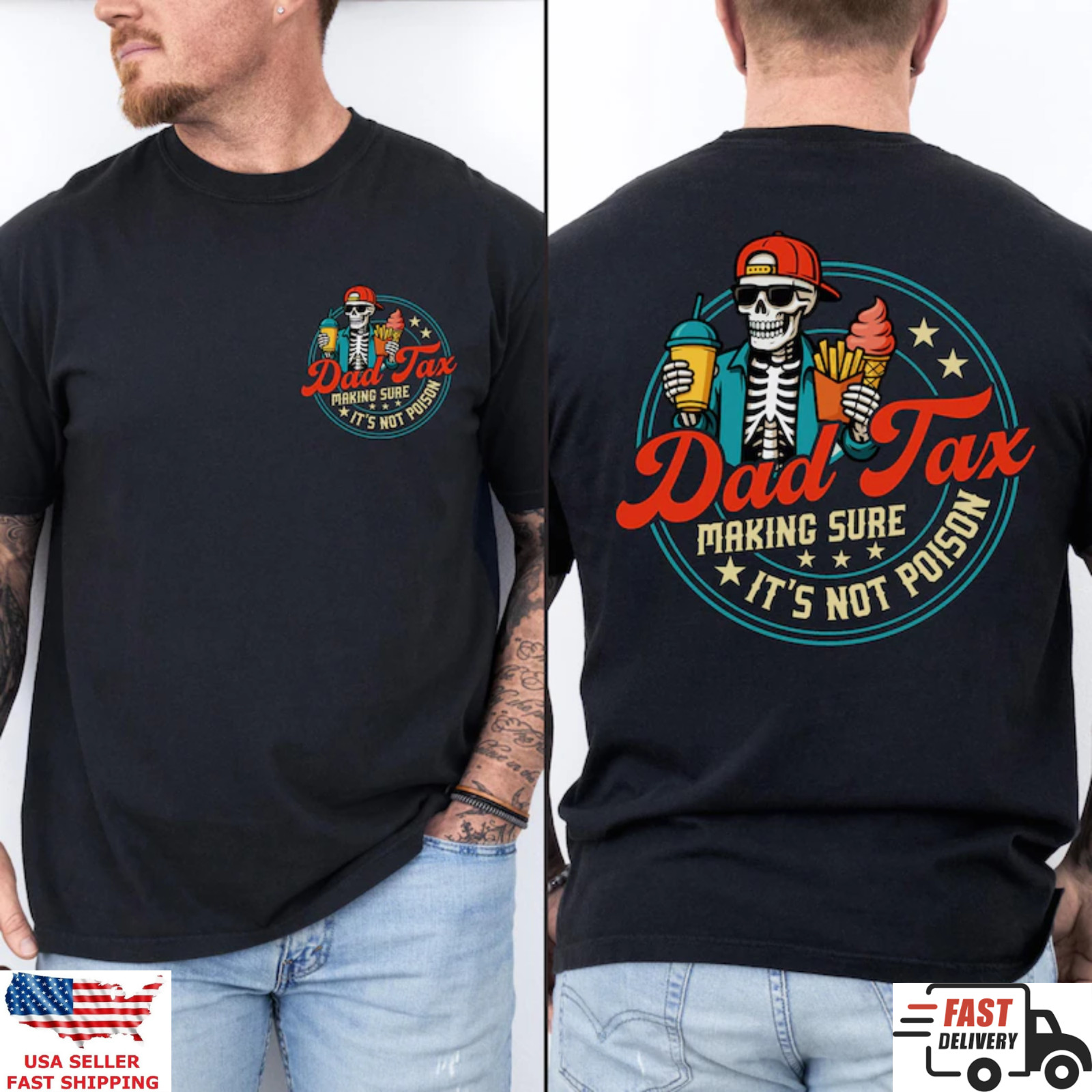 Funny Dad Tax Shirt Making Sure It’s Not Poison Graphic Tee
