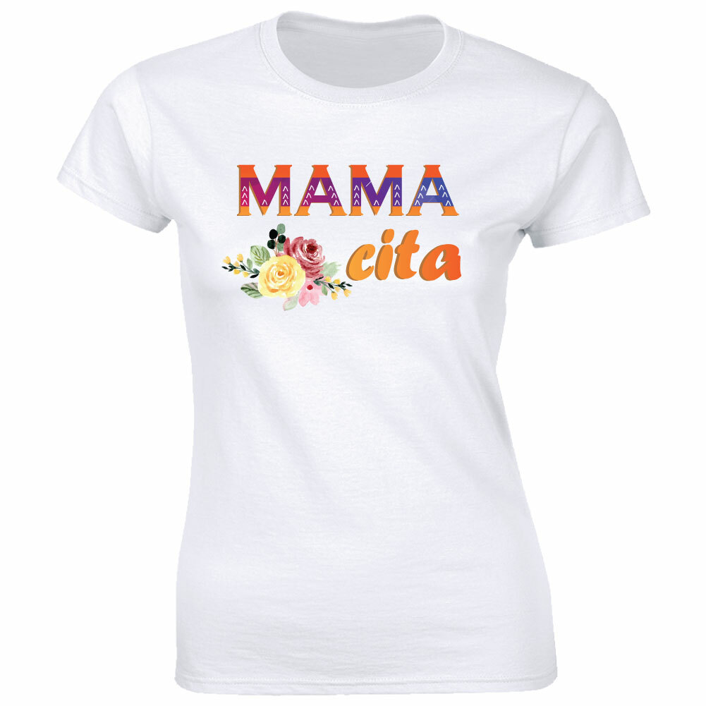 Mamacita with Flower Image Colorful Print T-Shirt for Women