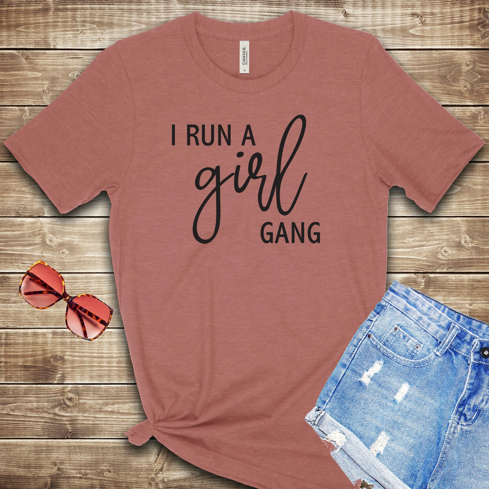 I Run a Girl Gang T Shirt 02947