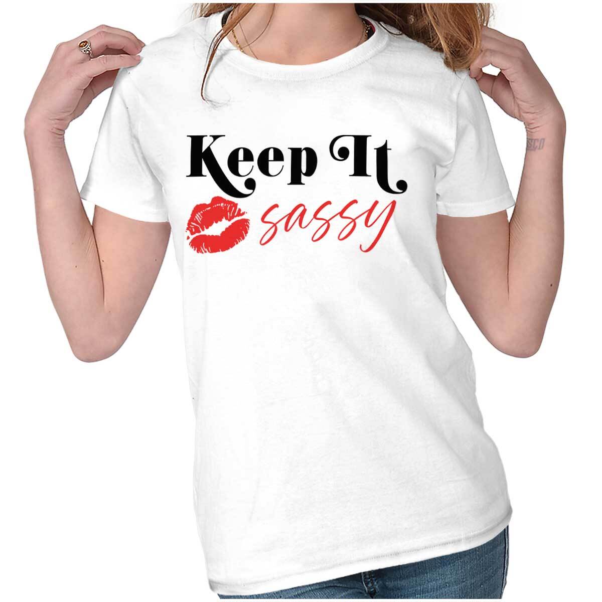 Keep It Sassy Lipstick Kiss Lips Attitude Graphic T Shirts for Women T-Shirts