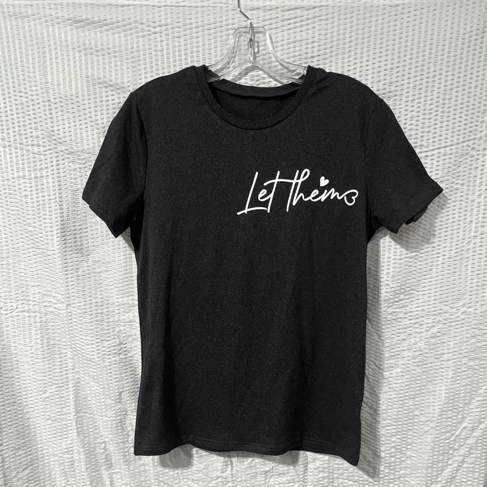 Women’s Black Graphic Quote T-Shirt “Let Them” Crew Neck Short Sleeve Pullover