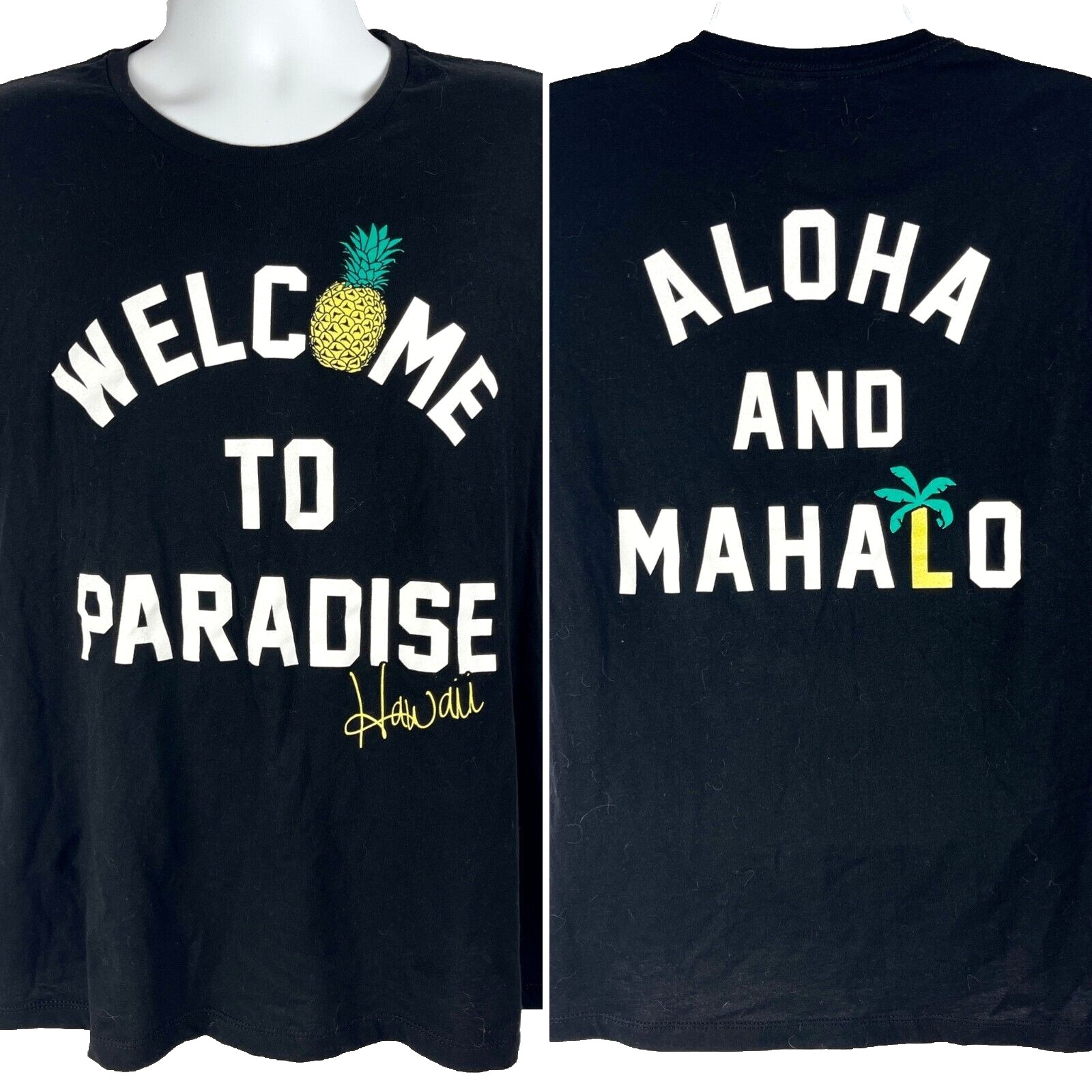 Hawaii Welcome To Paradise Aloha Mahalo Womens T-Shirt size XL Black Ohana Tees