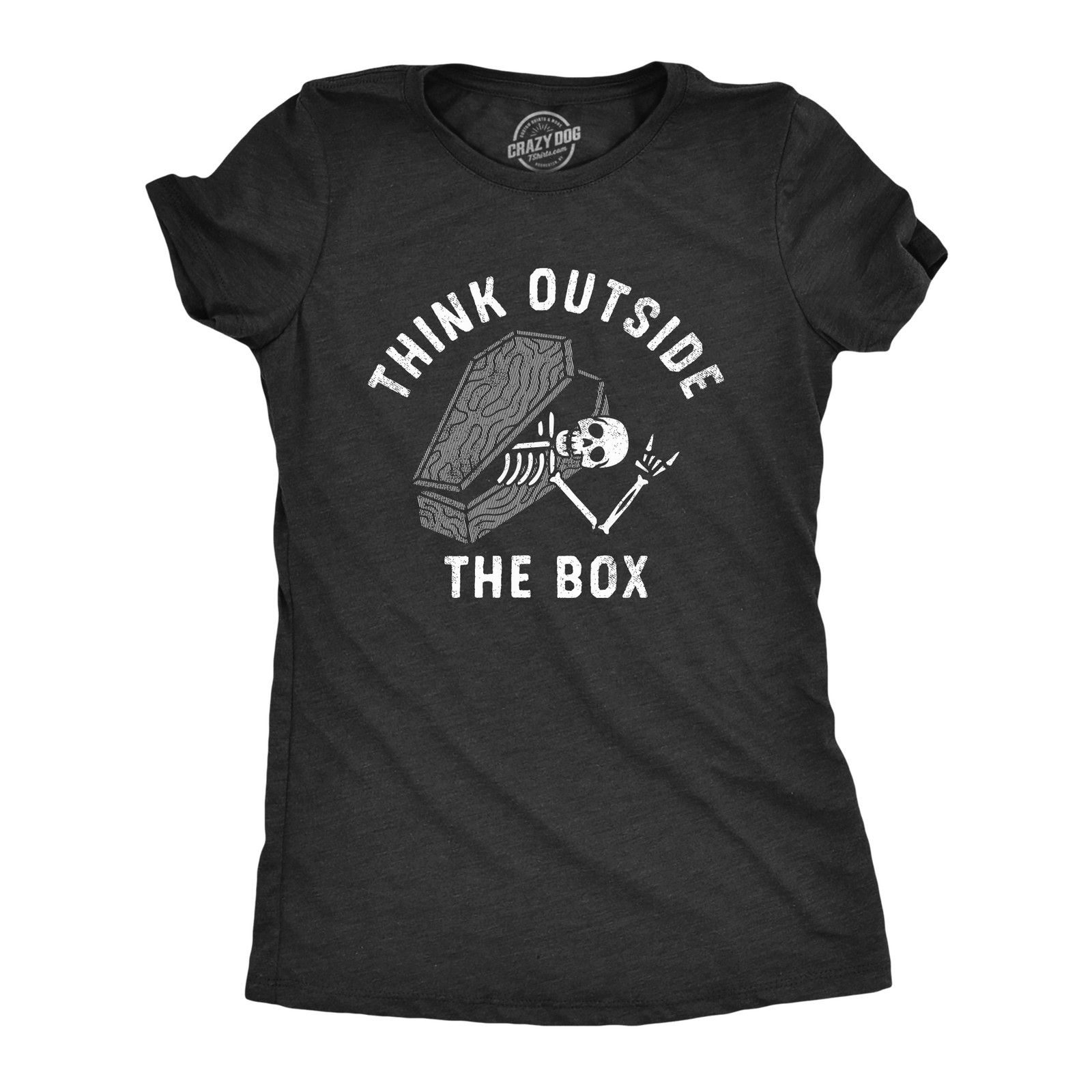 Womens Think Outside The Box T Shirt Funny Halloween Grave Coffin Joke Tee for