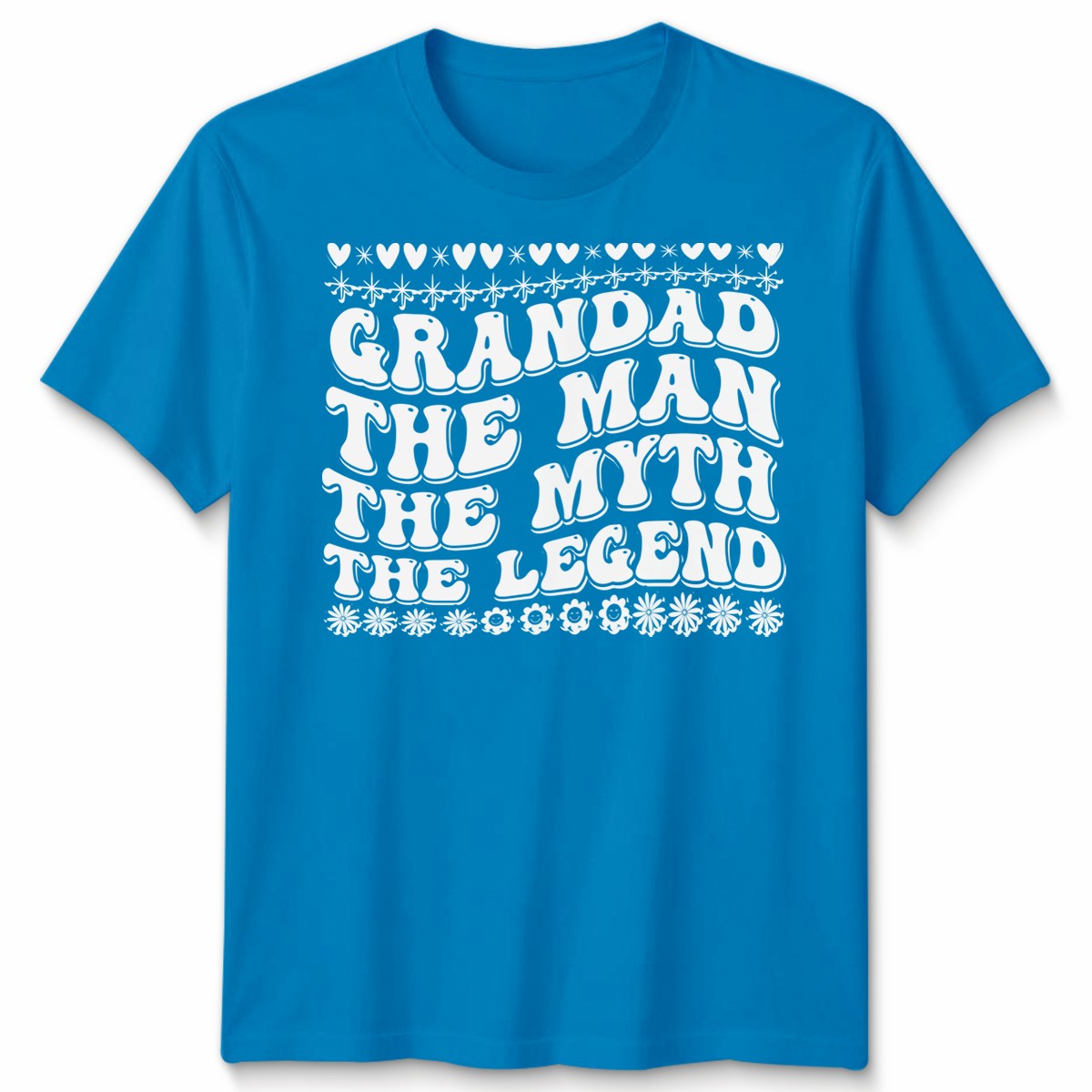 Grandad The Man The Myth The Legend Unisex T Shirt Funny Birthday Novelty
