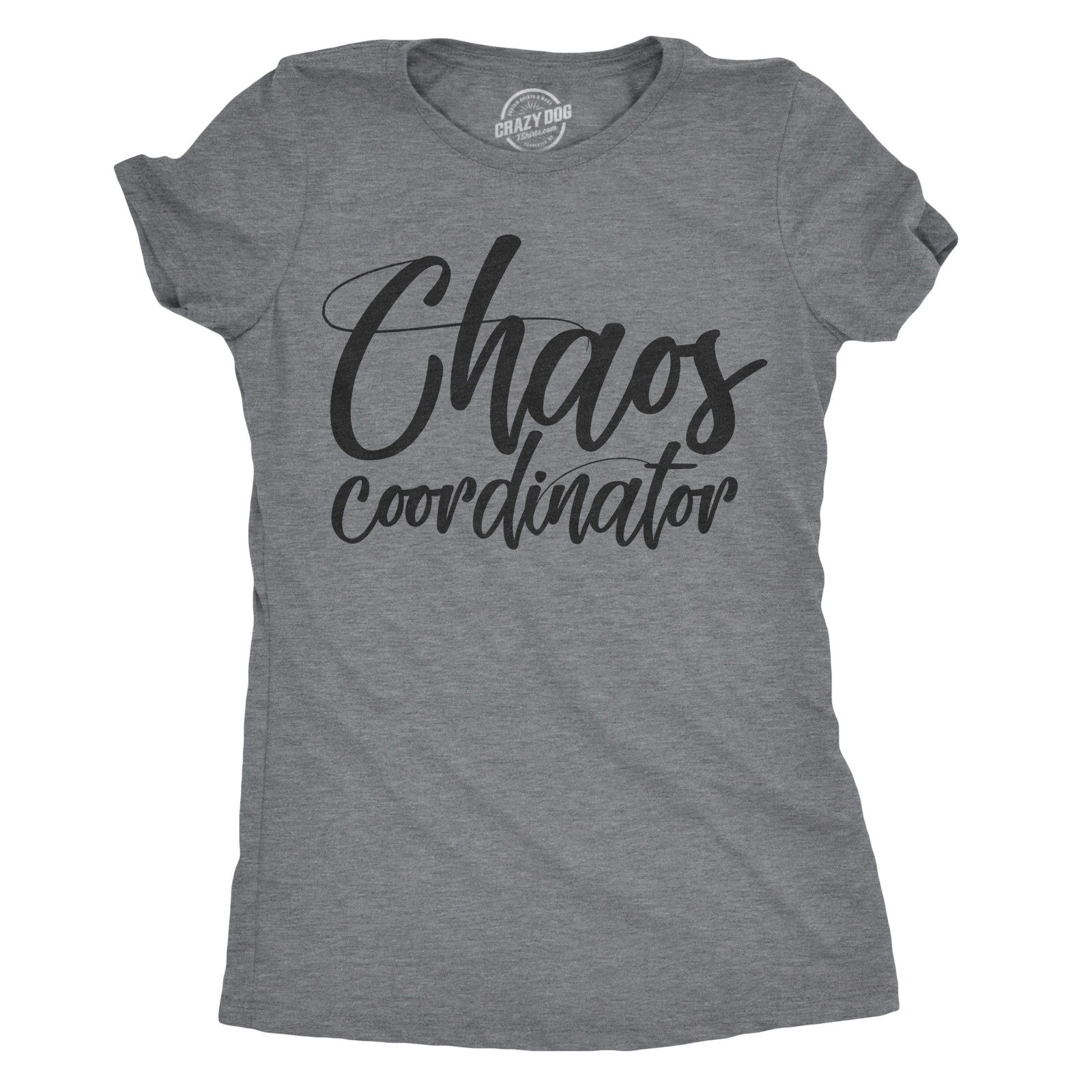 Womens Chaos Coordinator T Shirt Funny Parenting Tee for Mom