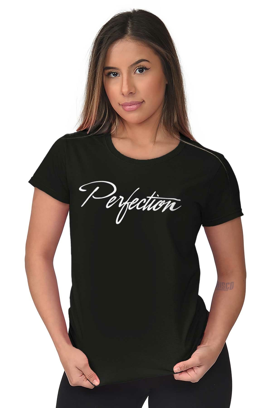 Sassy Attitude Perfection Inspire Positivity Womens Top Junior Graphic Tee