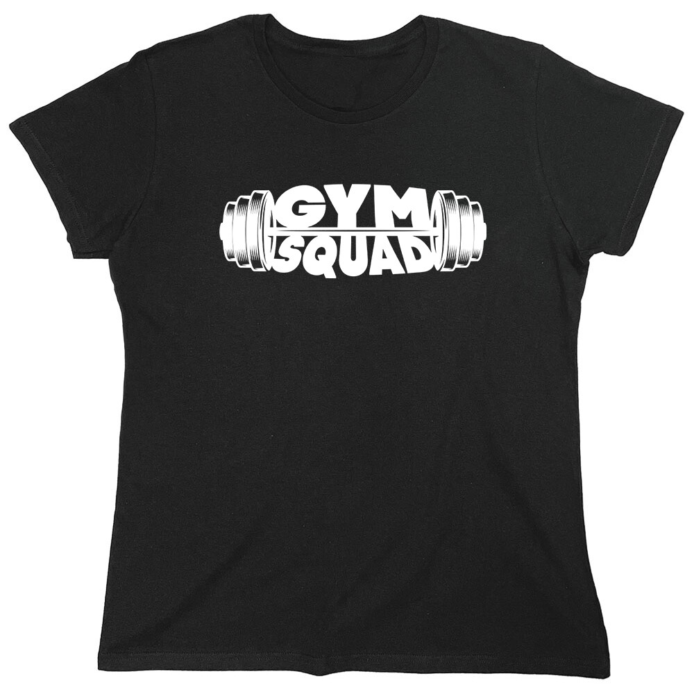 Gym Squad Sarcastic Novelty Graphics Funny Womens T-Shirt