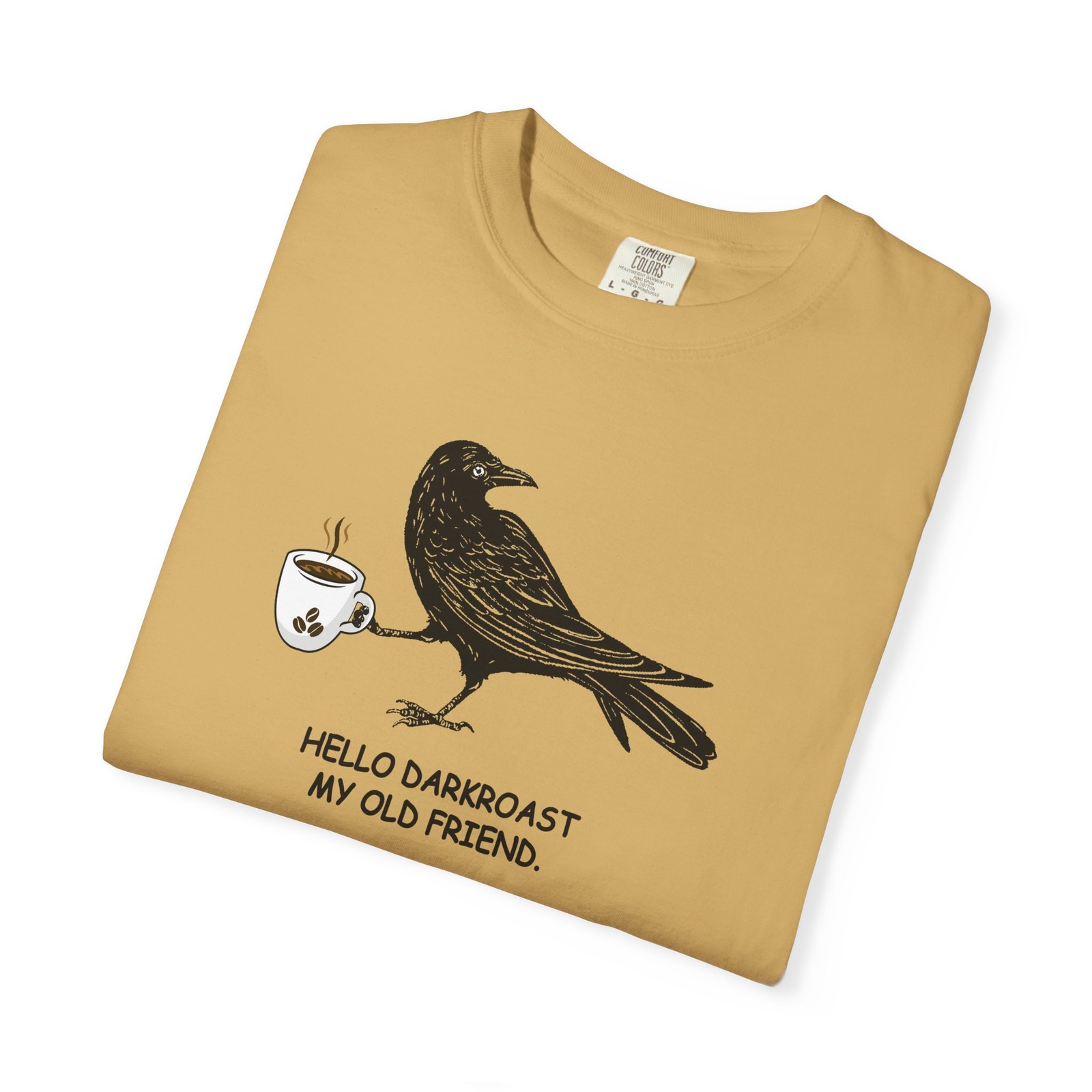 Crow Shirt, Coffee Lover T-shirt, Comfort Colors Shirt, Unisex Garment-Dyed Tee