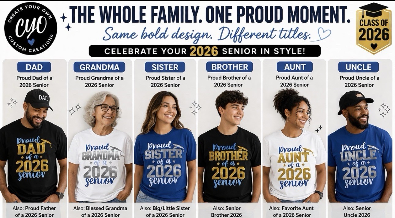 CYO Custom Creations Graphic Print T-Shirt Class of 2026 Family Customizable