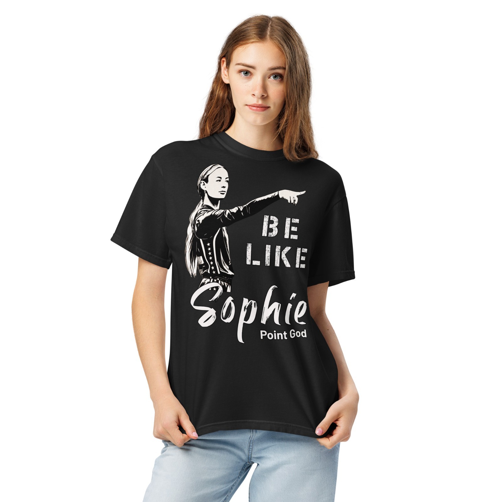 “Be Like Sophie” Cunningham pointing T-shirt, Point (to) God, Inspirational