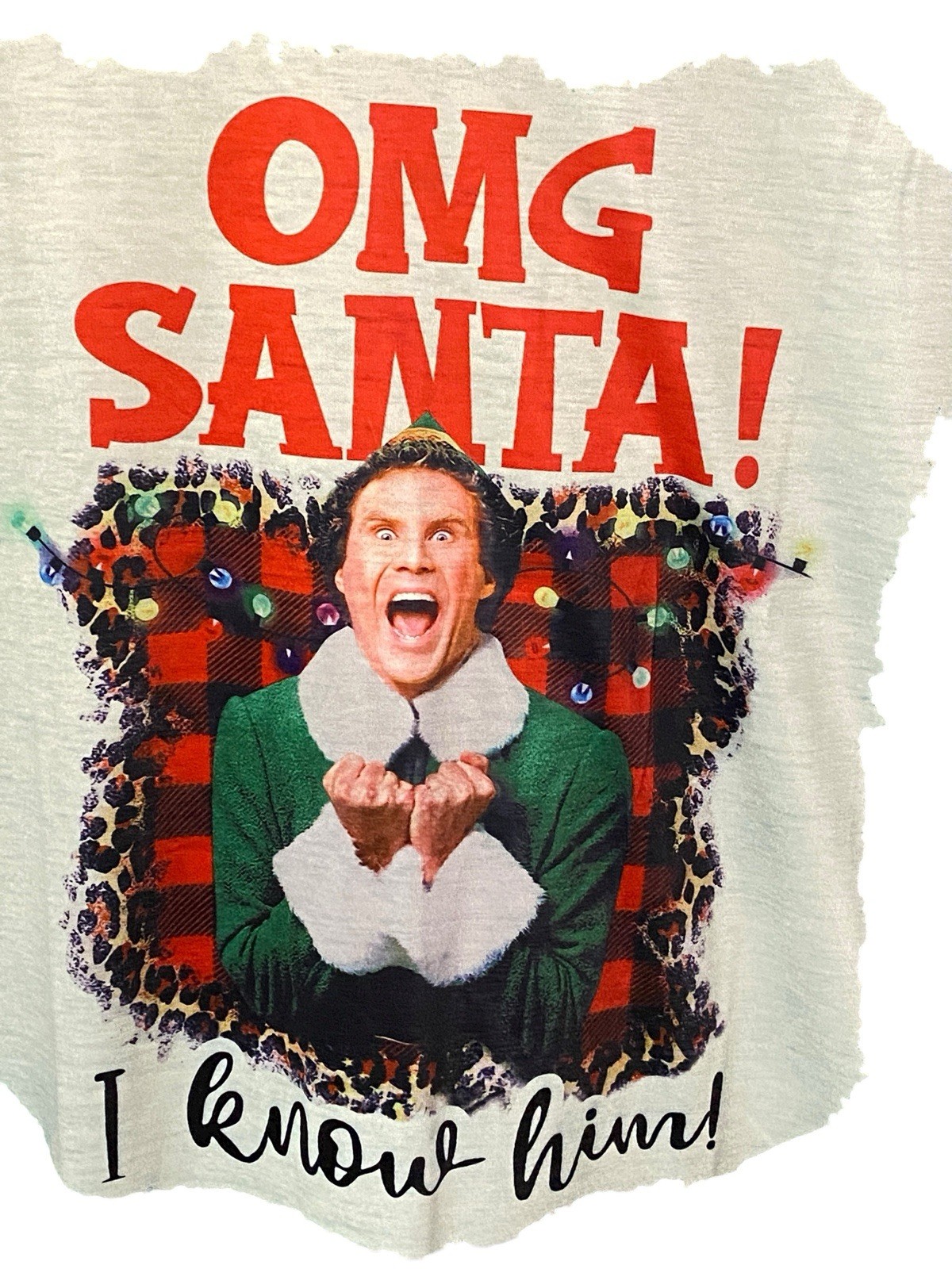 “OMG Santa! I Know Him!” Elf Movie , Will Ferrell, XL Shirt, Same Day Shipping
