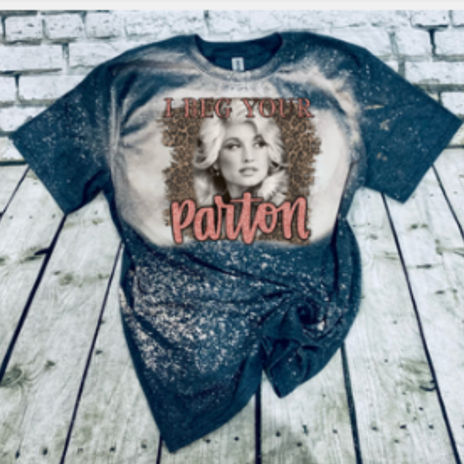 Dolly Parton Bleached Shirt I Beg Your Parton Graphic Tee Country Music Navy
