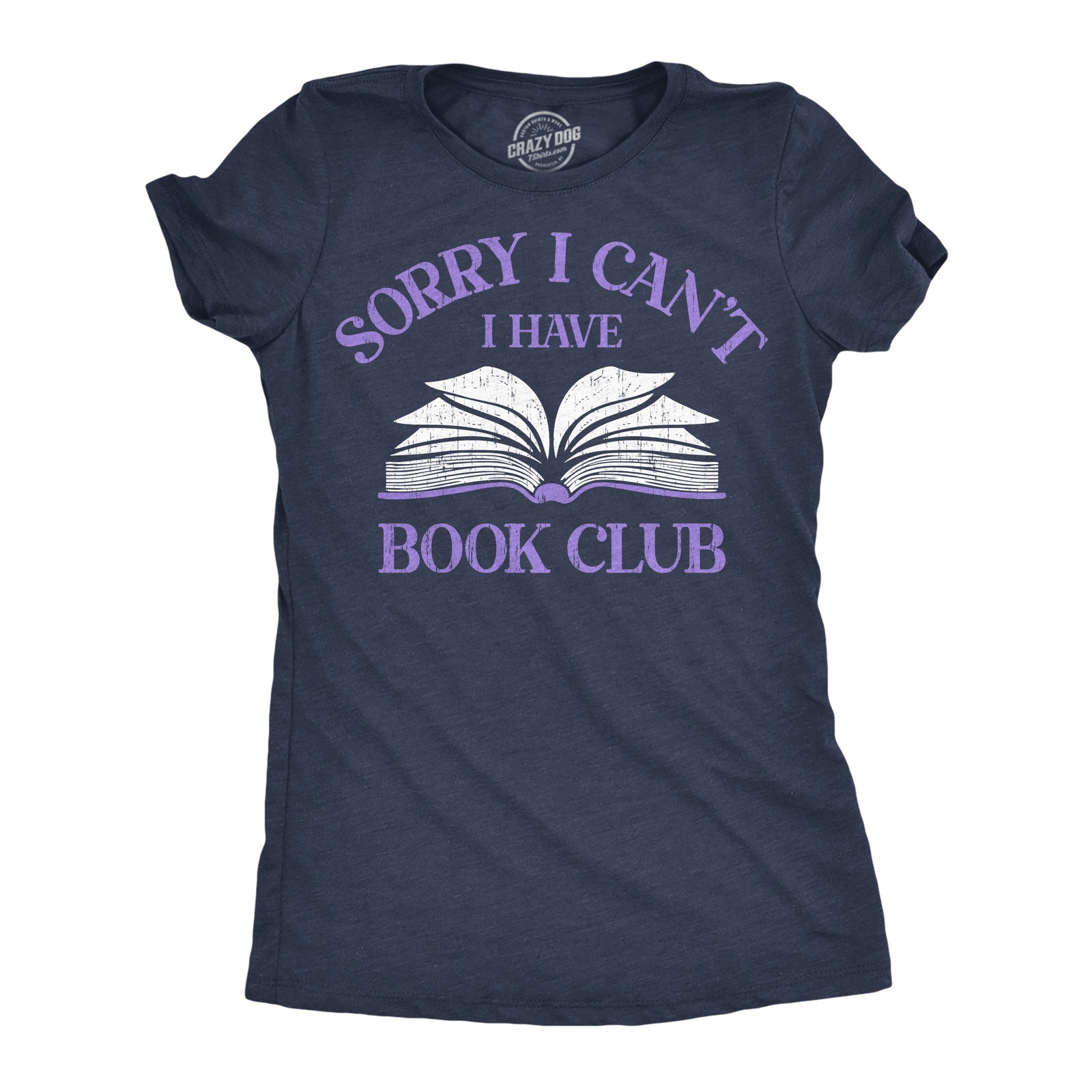 Womens Funny T Shirts Sorry I Cant I Have Book Club Sarcastic Reading Lovers Tee