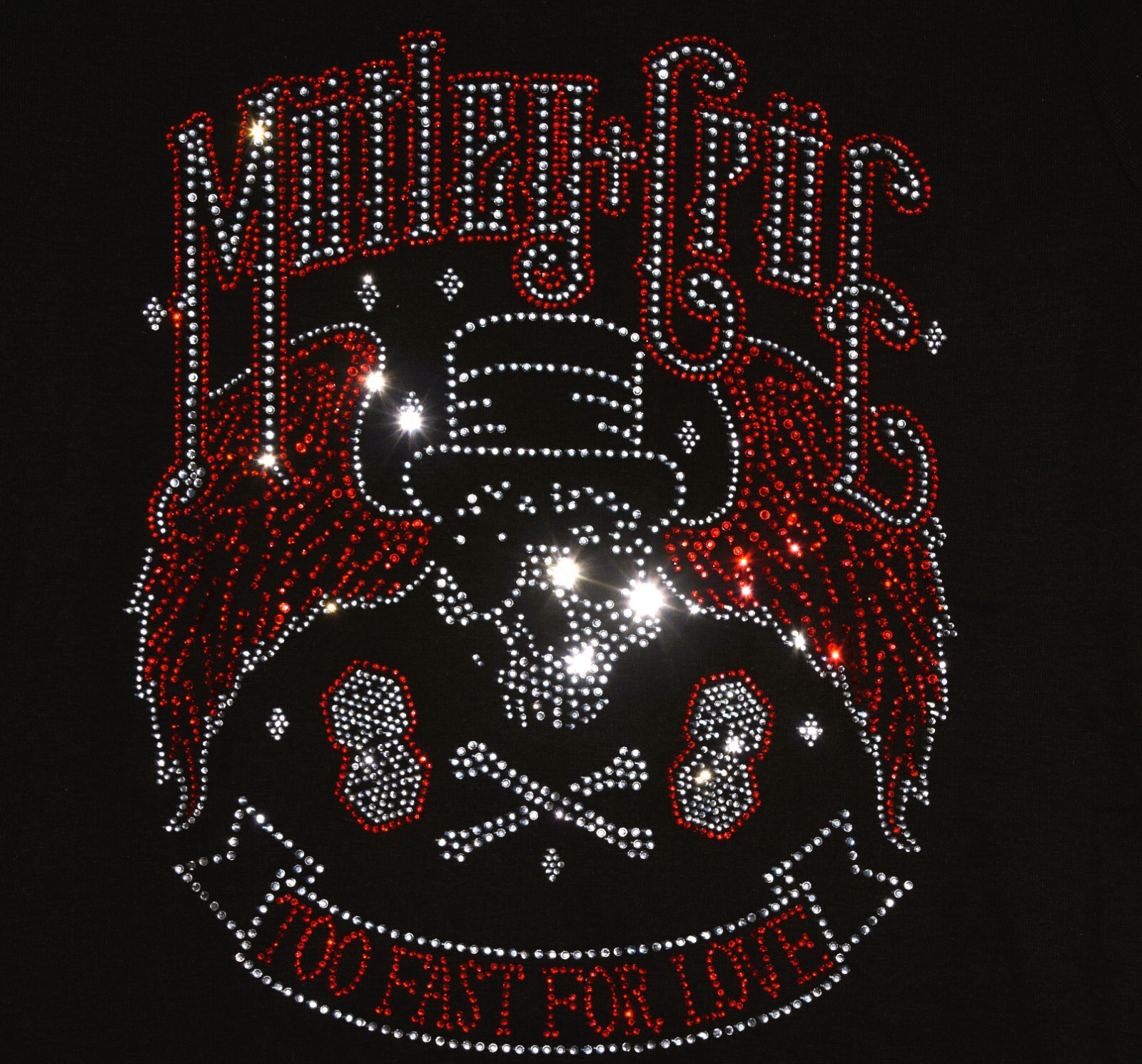 Motley Crue rhinestone shirt or tank XS S M L XL XXL 1X 2X 3X 4X5X Too Fast Love