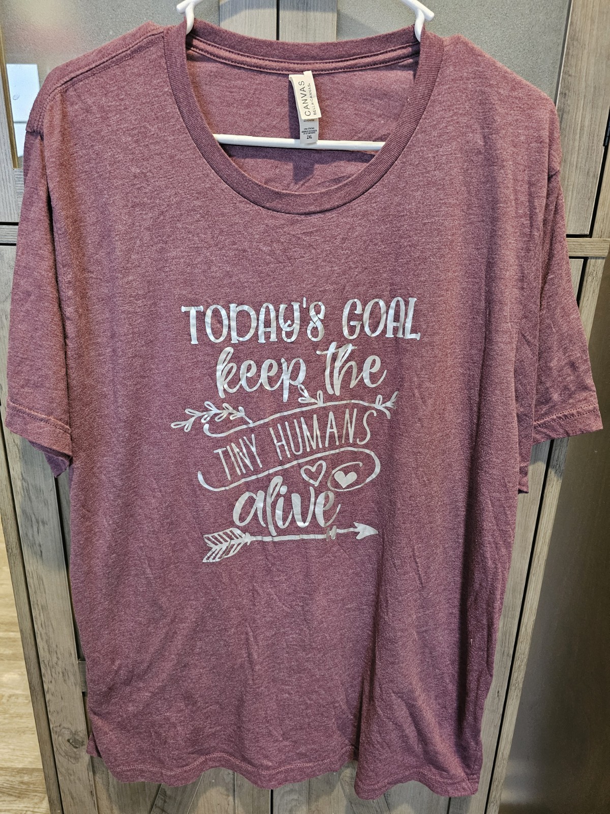 Bella + Canvas 2XL Maroon Graphic T-Shirt Today’s Goal Keep the Tiny Humans Ali…