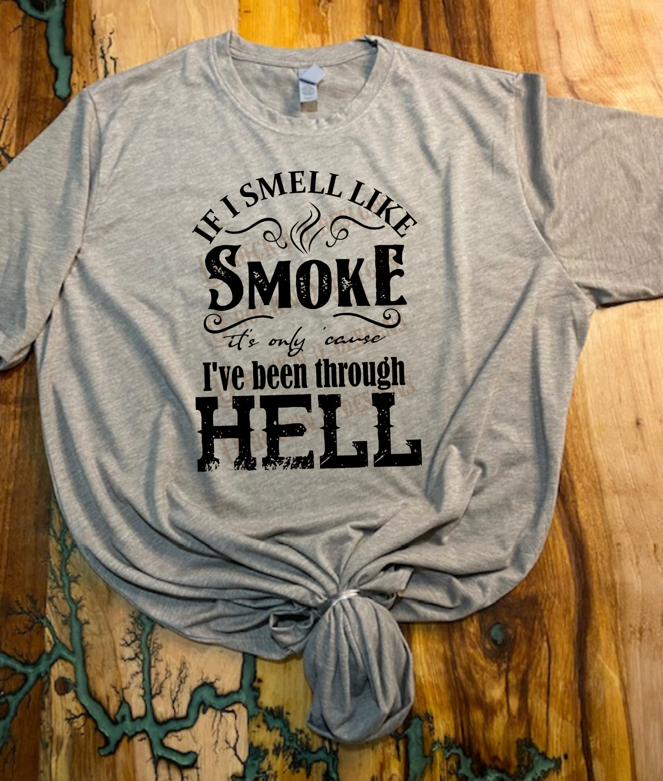 WOMEN’S FASHION CUSTOM UNISEX T-SHIRT – ” If I Smell Like Smoke “