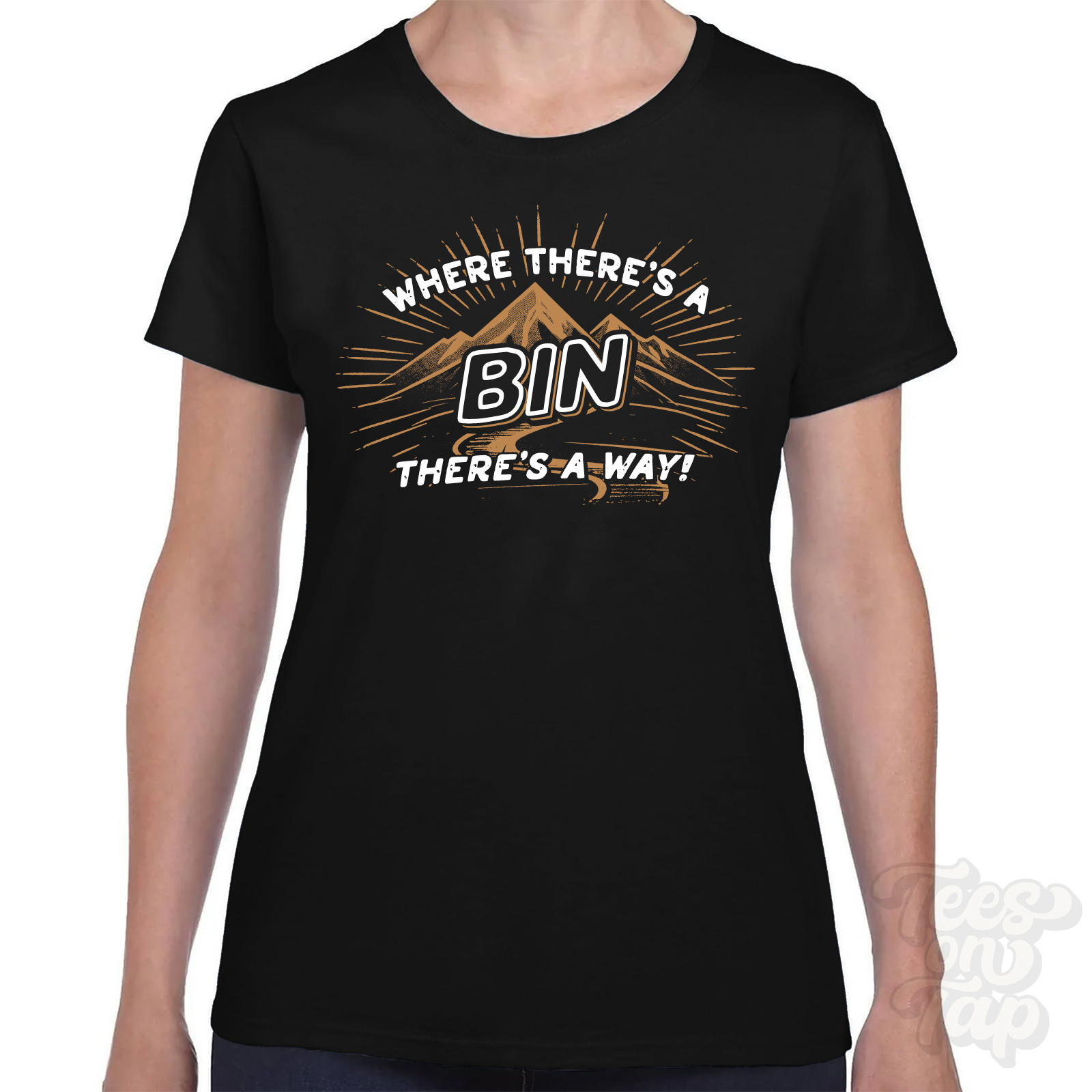 WHERE THERE’S A BIN… T-SHIRT name surname funny family gift idea