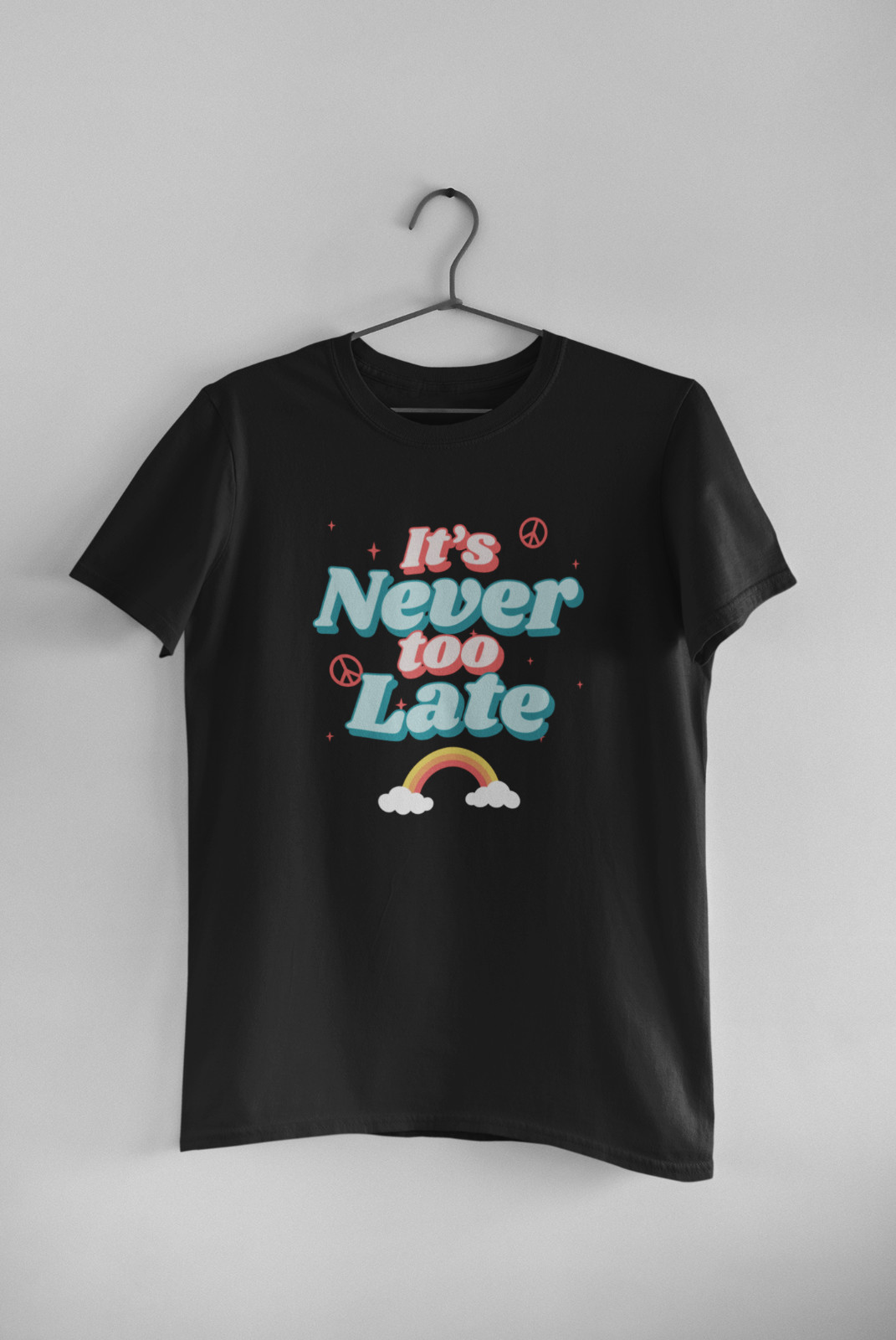 It’s Never Too Late Rainbow Love Flowers Womens Mens Unisex Short-SleeveT-Shirt