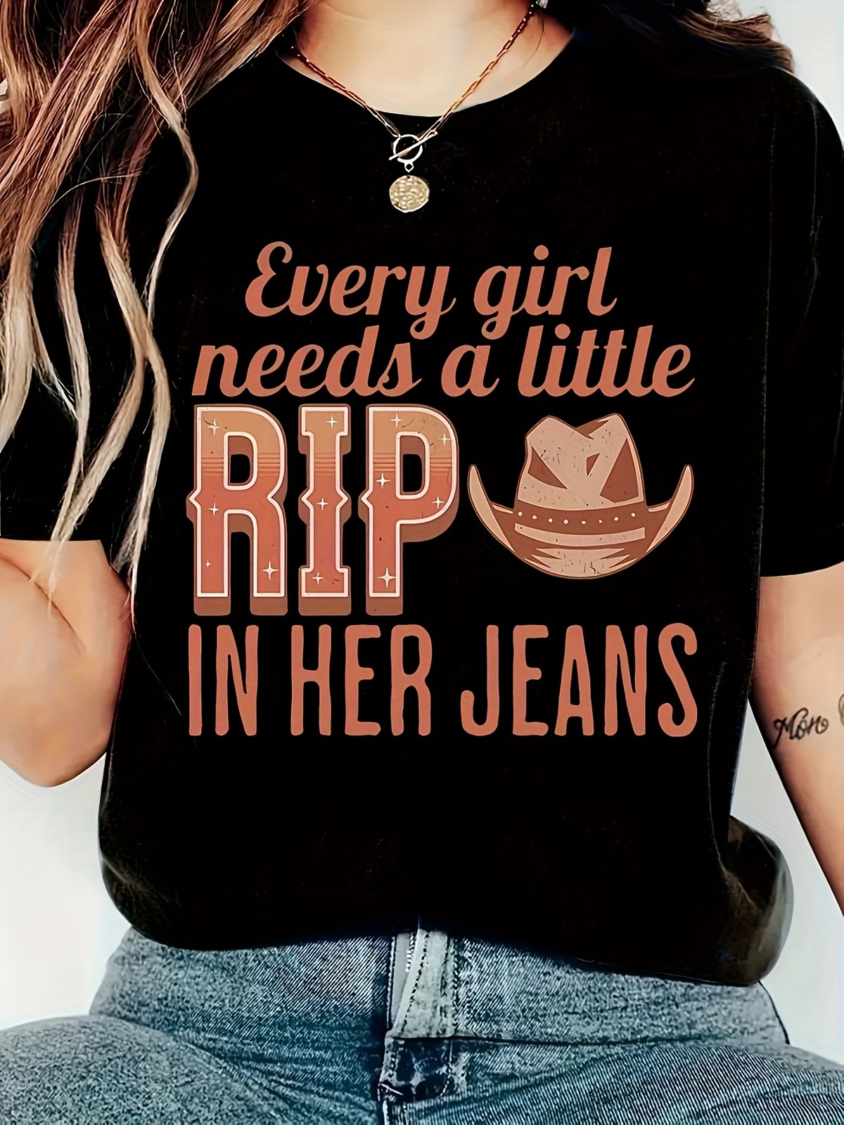 “Every girl needs a little rip in her jeans” Graphic Print T-Shirt