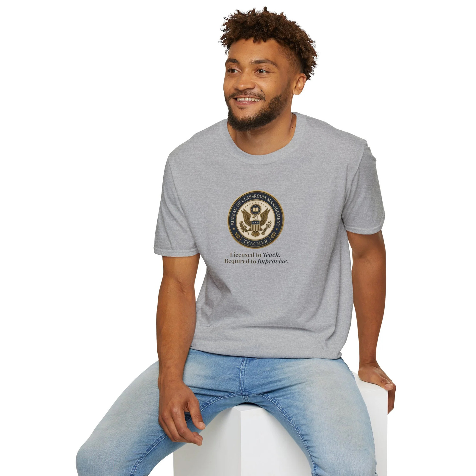 Classroom Management Teacher T-Shirt