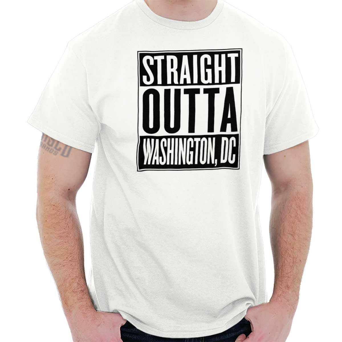 Straight Outta Washington, DC City Movie T Shirts Gift Ideas T Shirt Tee