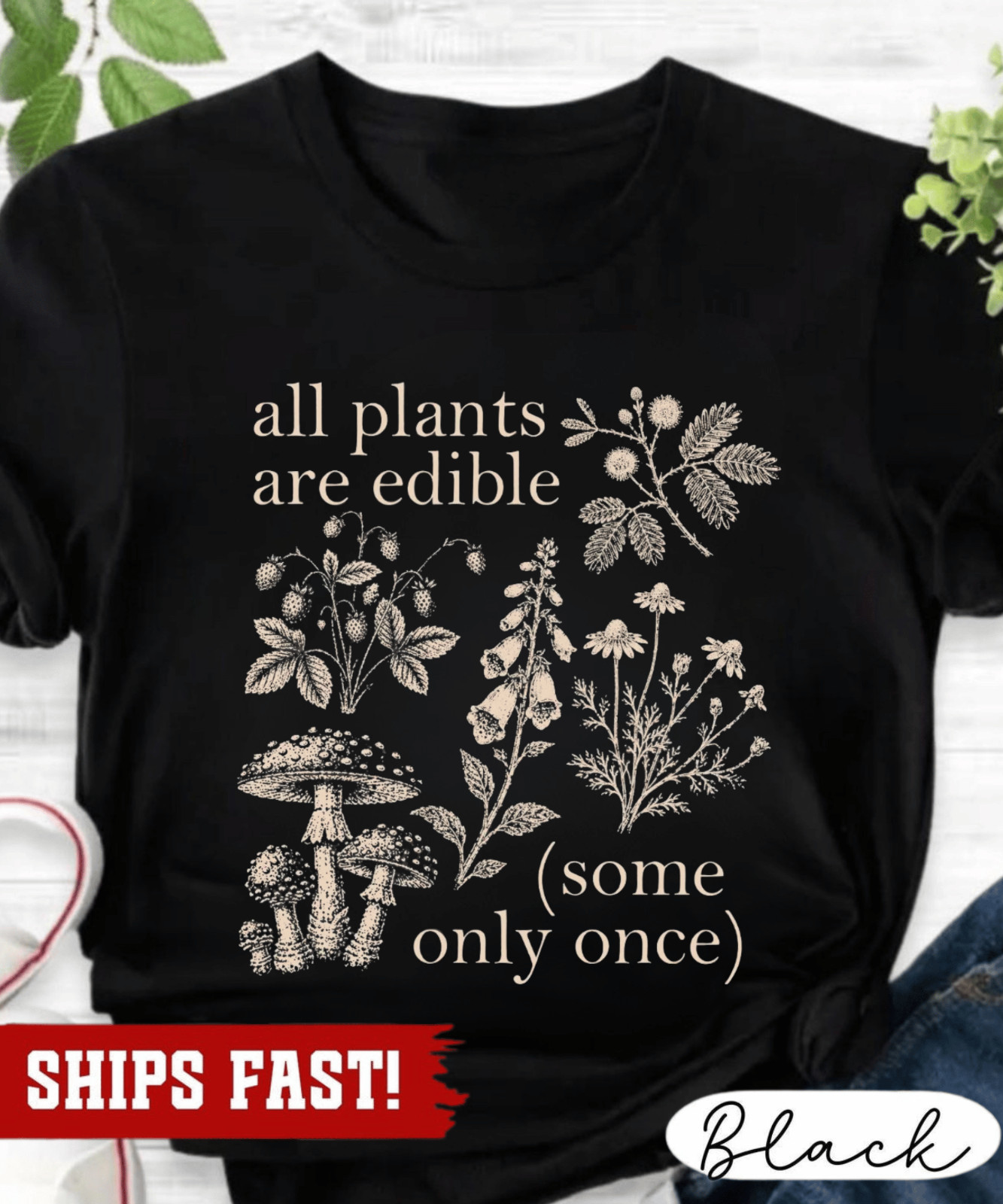 All Plants Are Edible Shirt, Funny Botanical Mushroom Shirt, Cottagecore Gardene