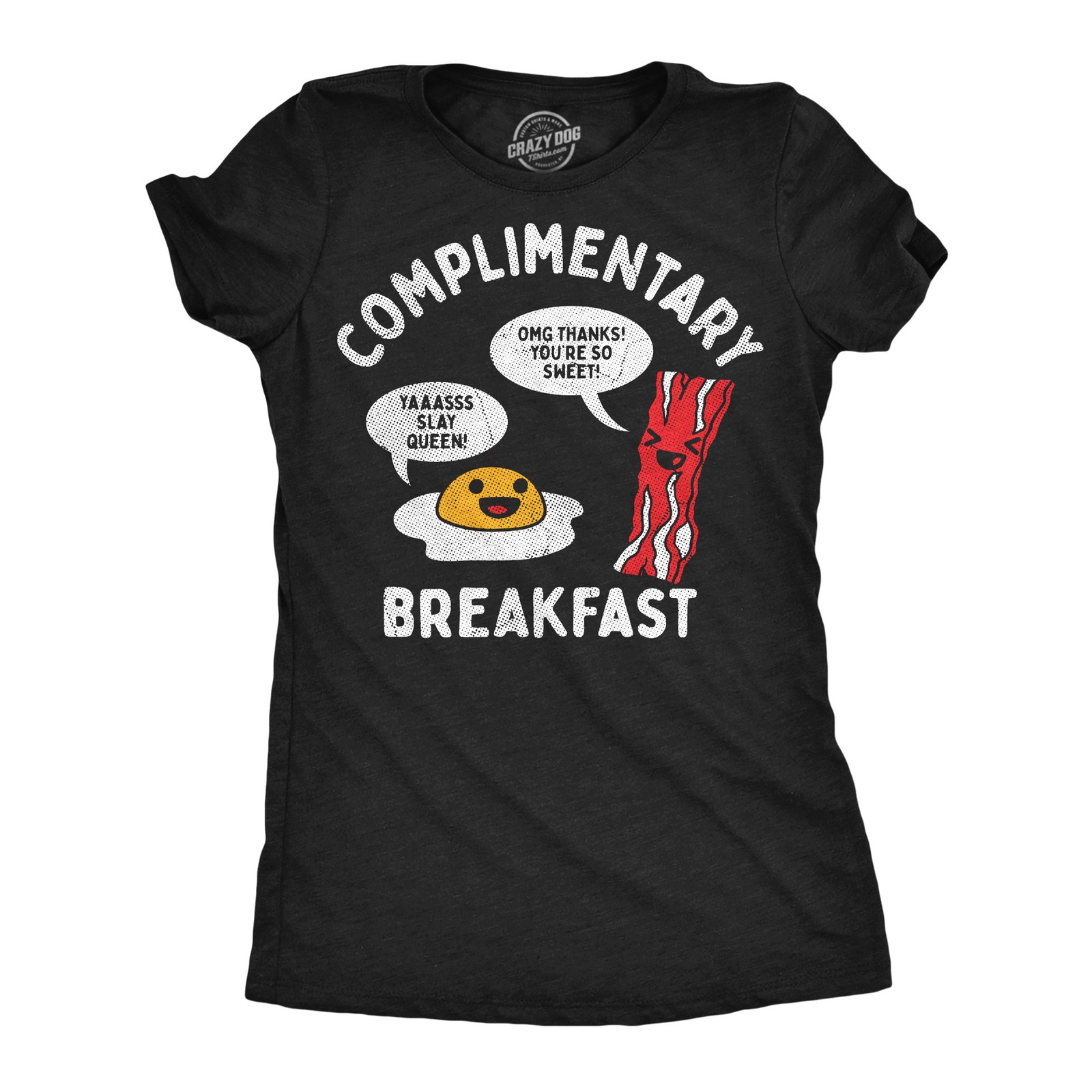 Womens Funny T Shirts Complimentary Breakfast Sarcastic Food Graphic Novelty Tee