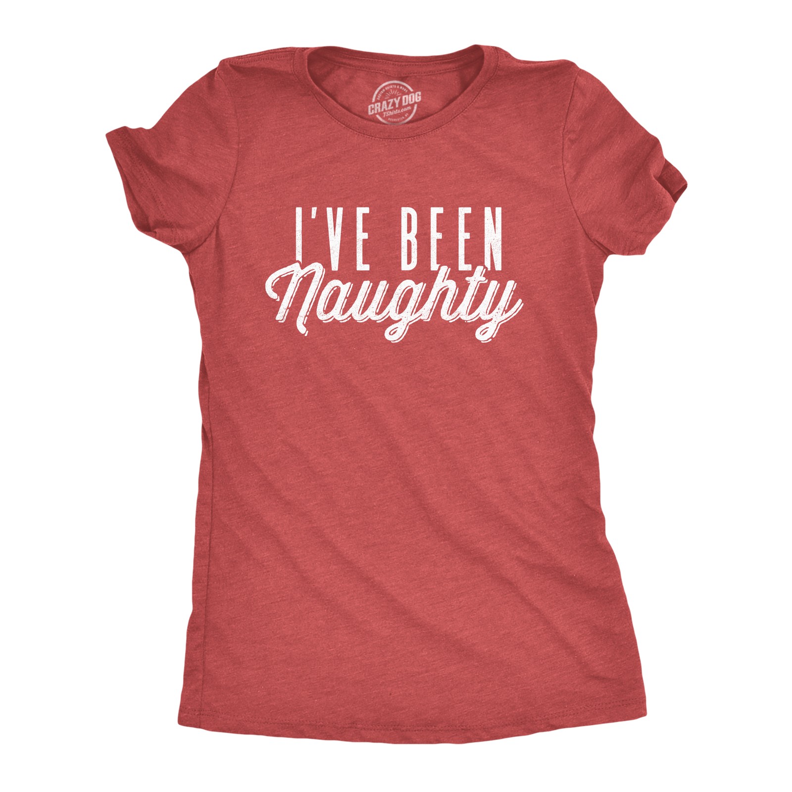 Womens I’ve Been Naughty T Shirt Funny Christmas Party Santa Claus Graphic