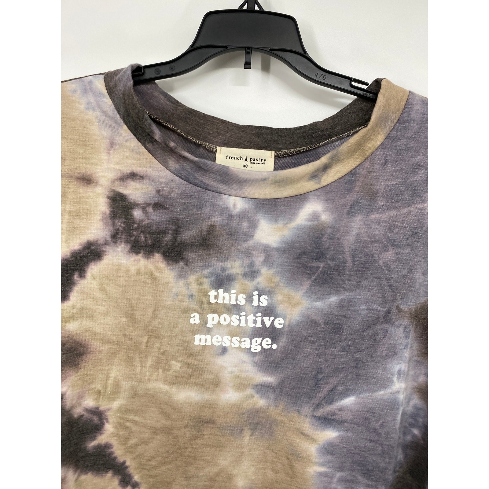 French Pastry Womens Tie Dye This is a Positive Message Shirt Top NEW 3XL