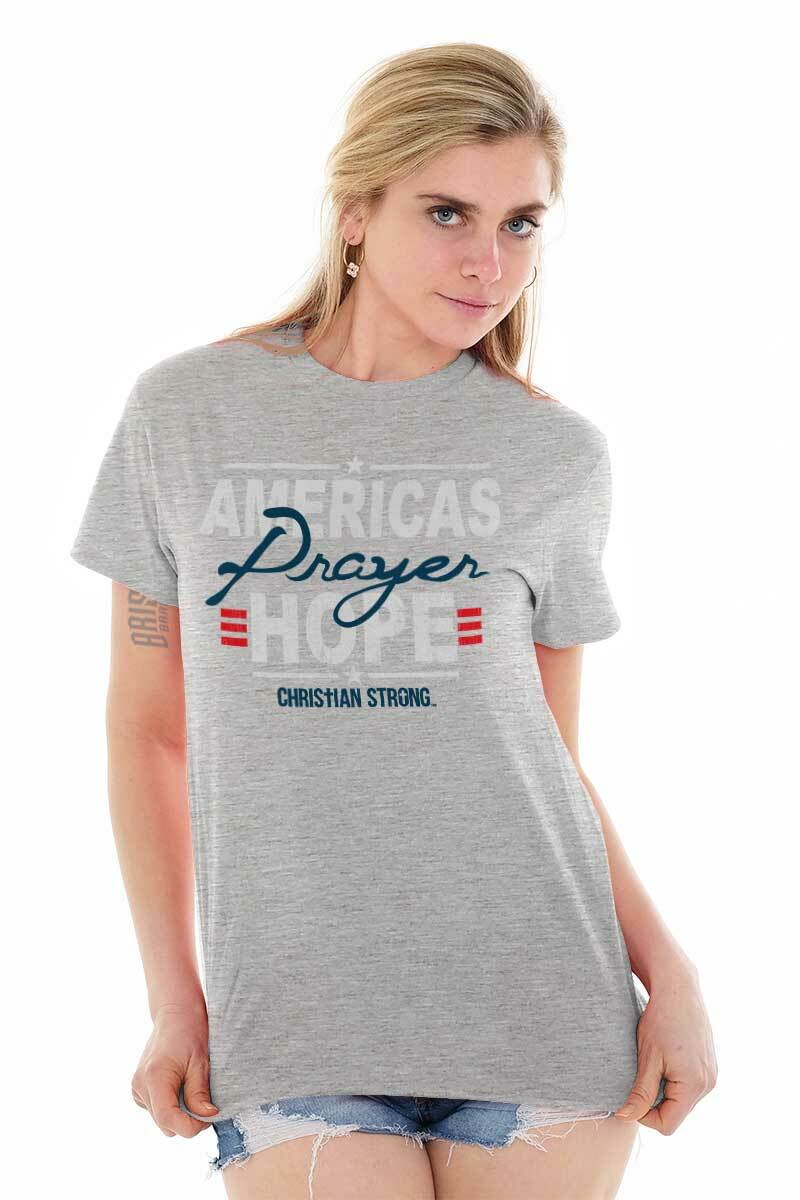 Christian Strong Faith America’s Prayer Hope Womens Graphic Crewneck T Shirt Tee