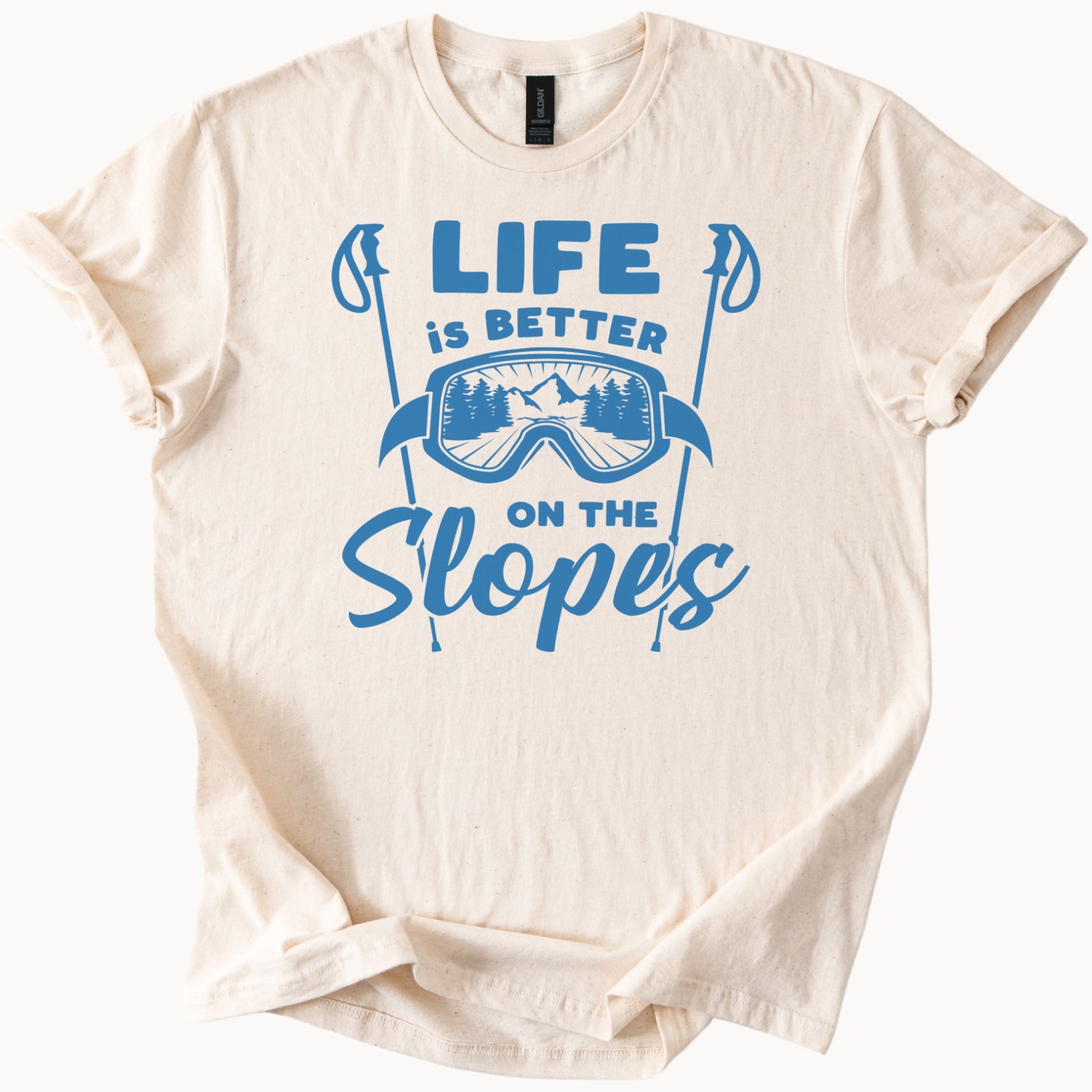 Life Is Better On The Slopes Ski Adventure Mountains Outdoor Sports Graphic Tee