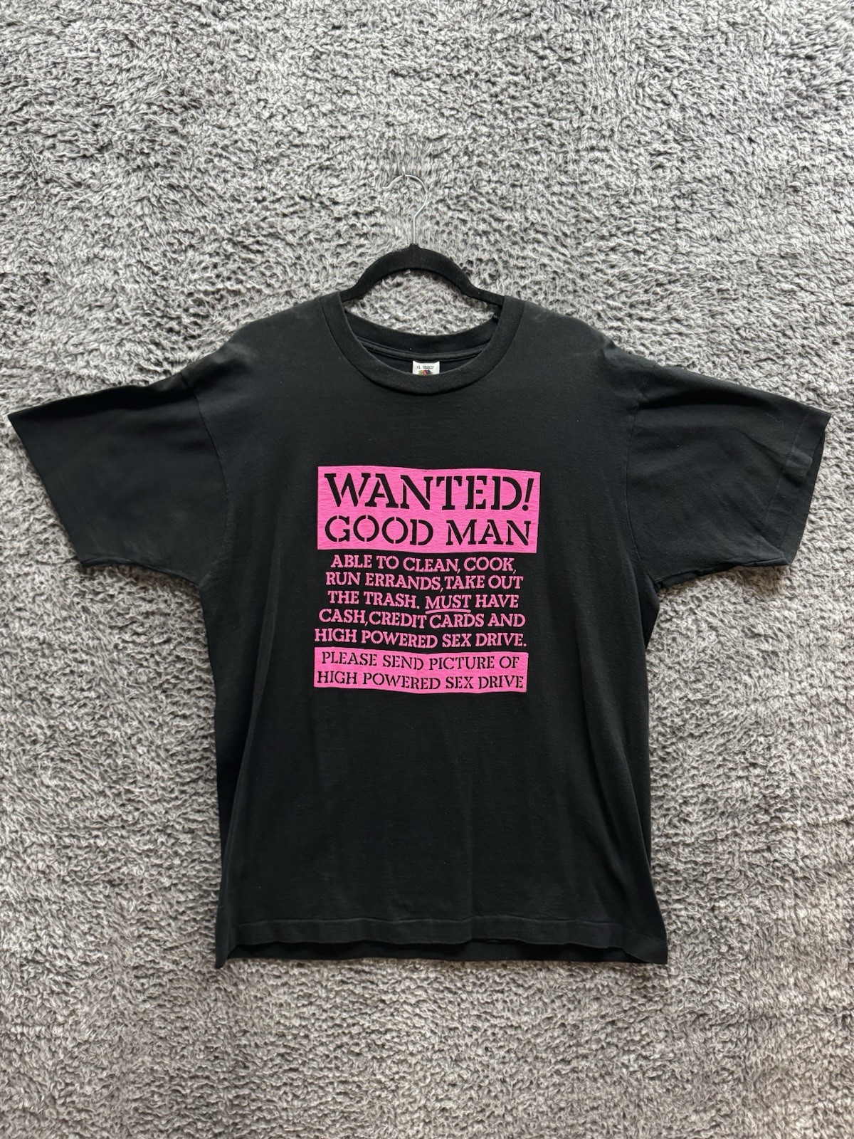Vintage “Wanted Good Man” Humor Funny Shirt in Black Size XL 80’s 90’s