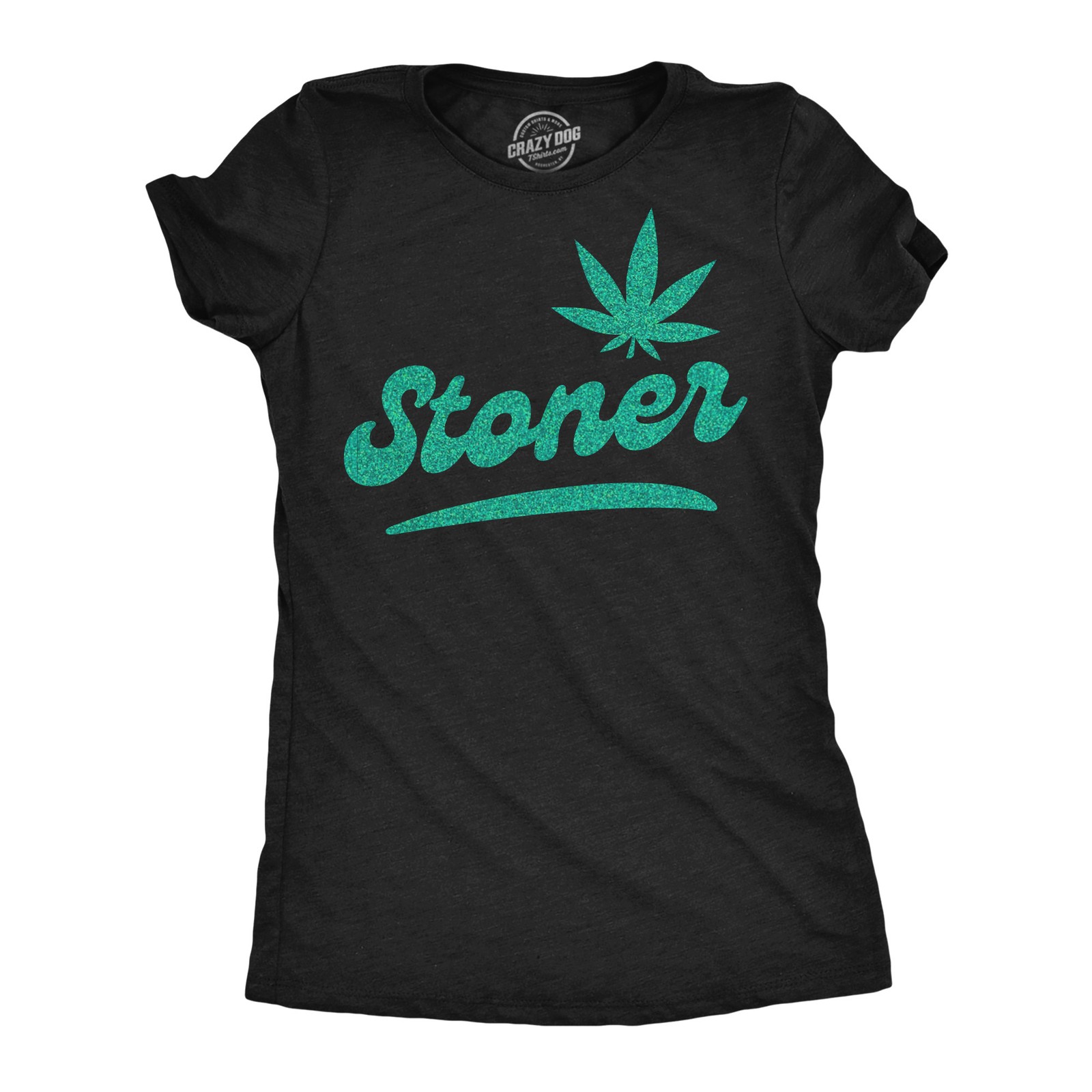 Womens Funny T Shirts Glitter Stoner Sarcastic 420 Pot Tee For Ladies